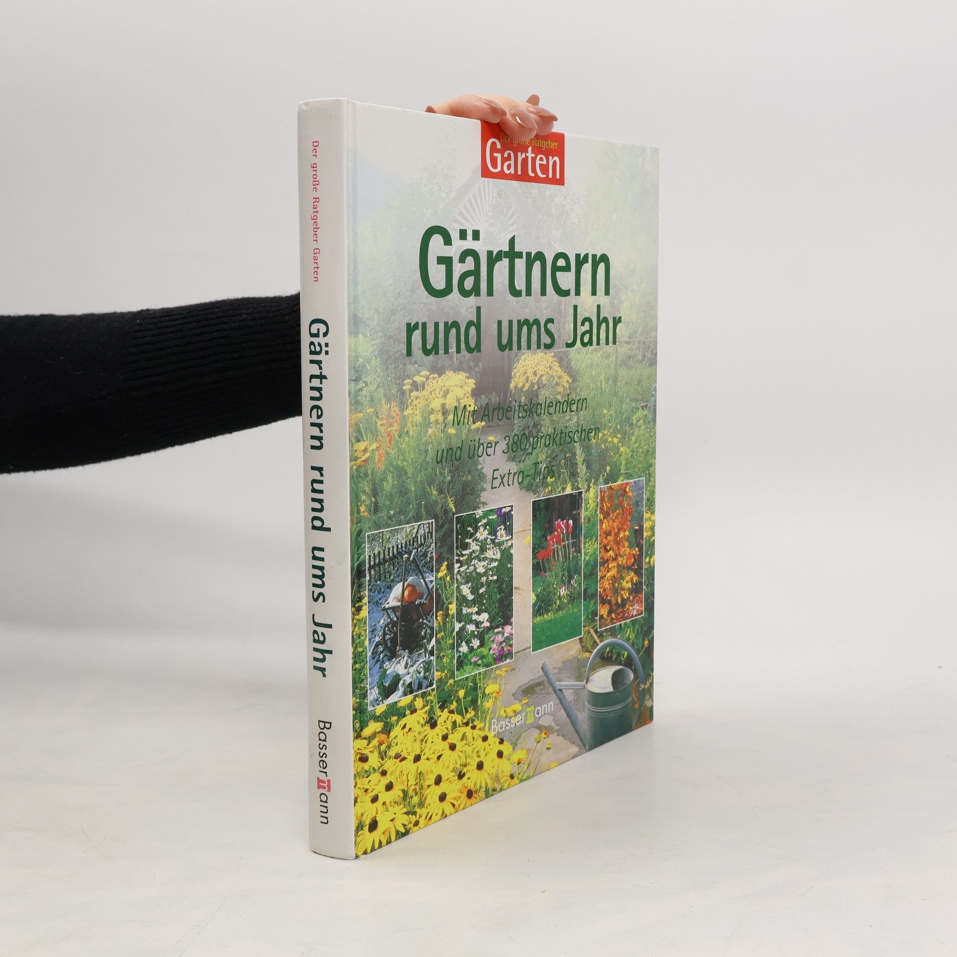 Mathias Bischke Gärtnern rund ums Jahr