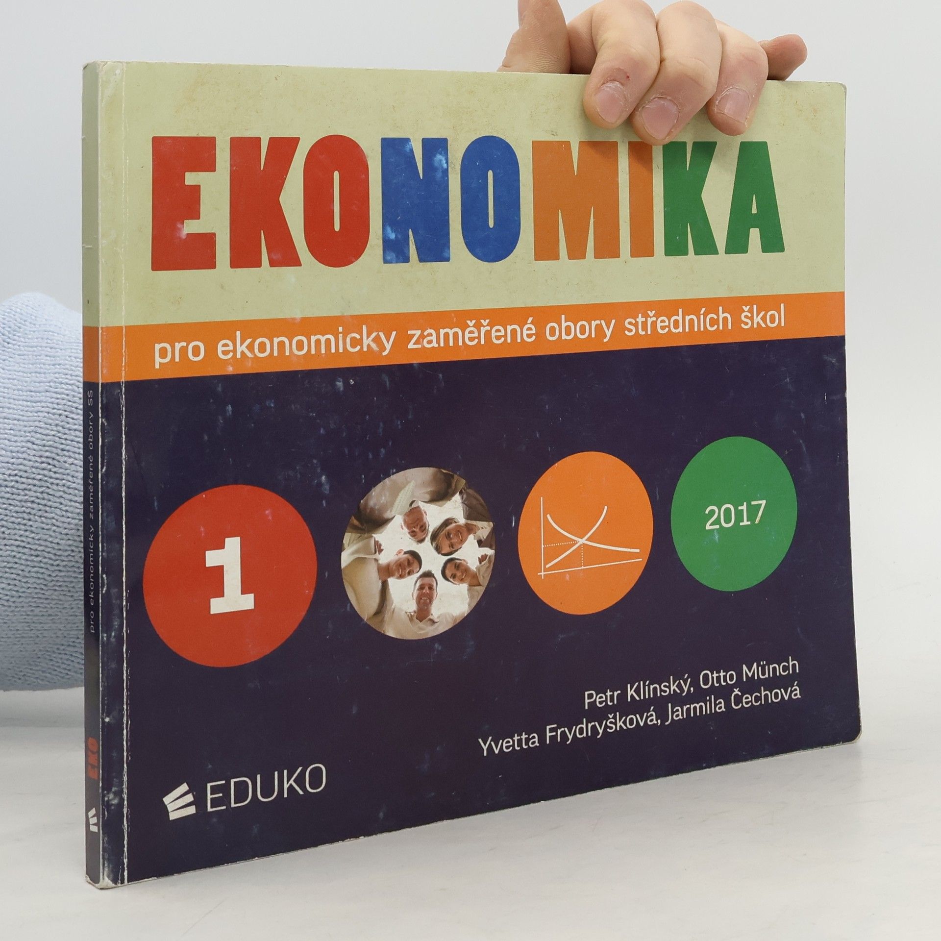 Kolektív autorov Ekonomika pro ekonomicky zaměřené obory středních škol. 1