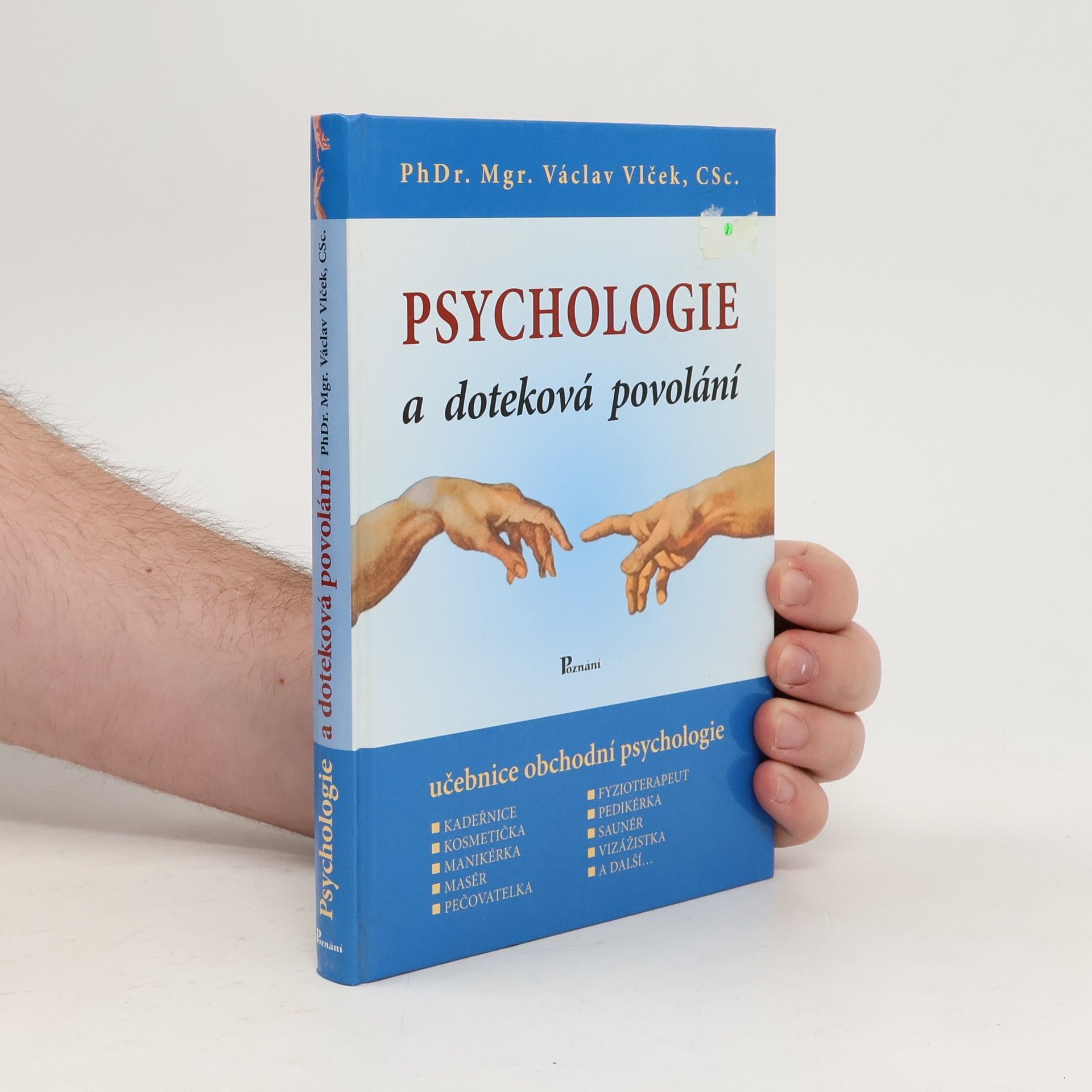 Václav Vlček Psychologie a doteková povolání
