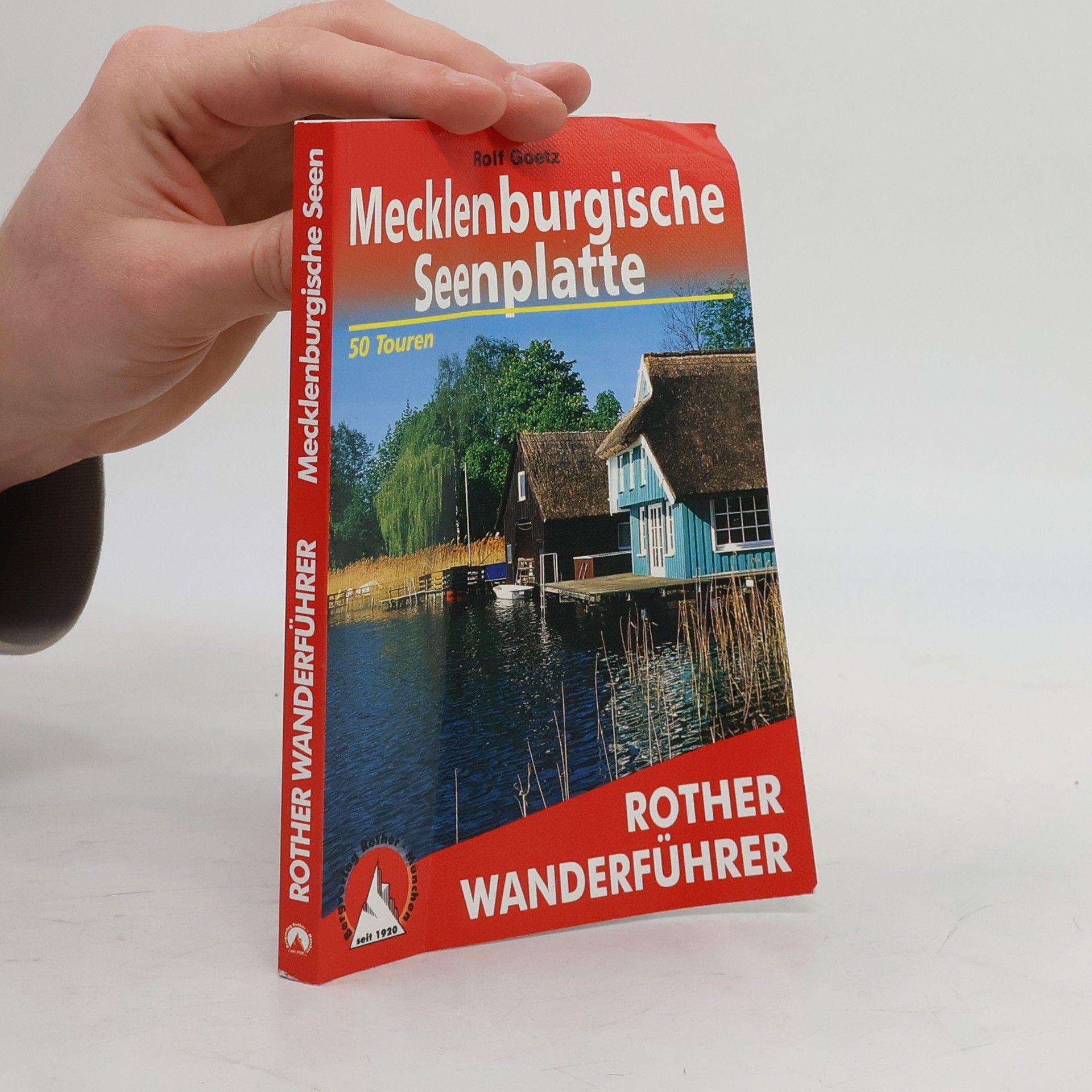 Rolf Goetz Mecklenburgische Seenplatte. Rother Wanderführer