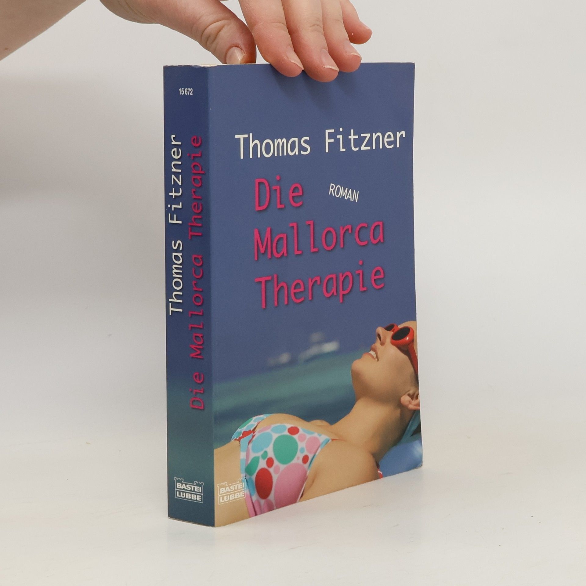 Thomas Fitzner Die Mallorca-Therapie