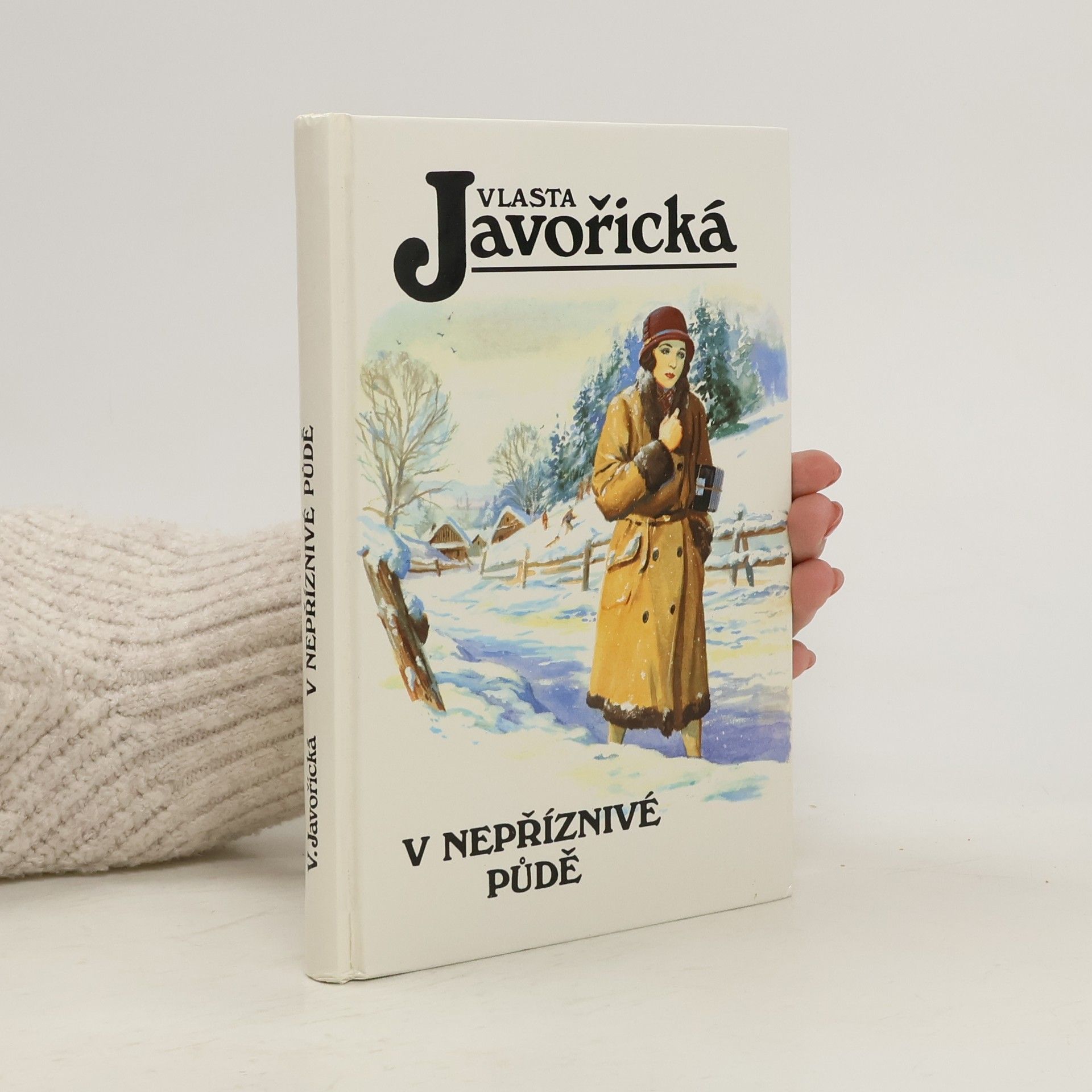 Vlasta Javořická V nepříznivé půdě