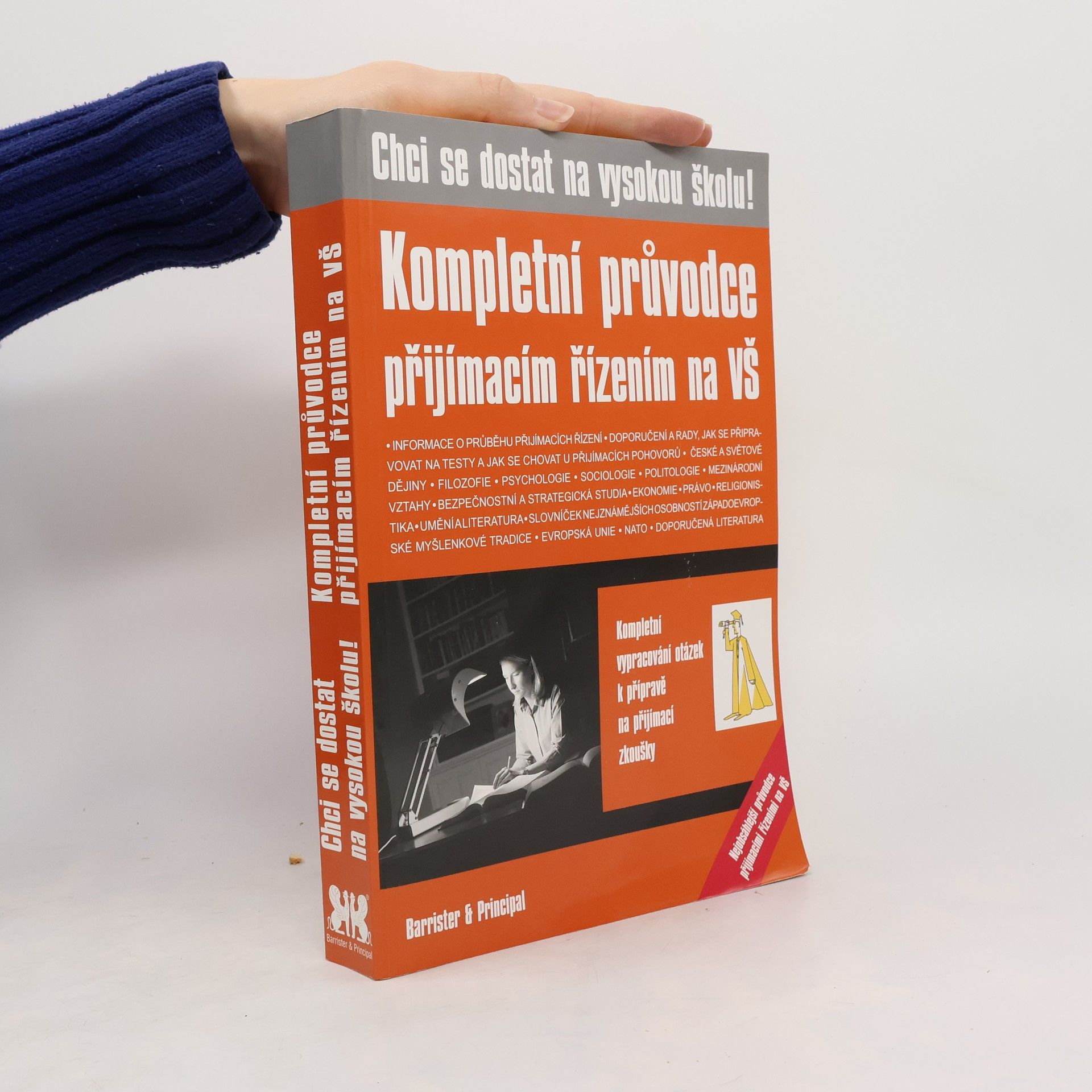 Tomáš Kohoutek Kompletní průvodce přijímacím řízením na VŠ