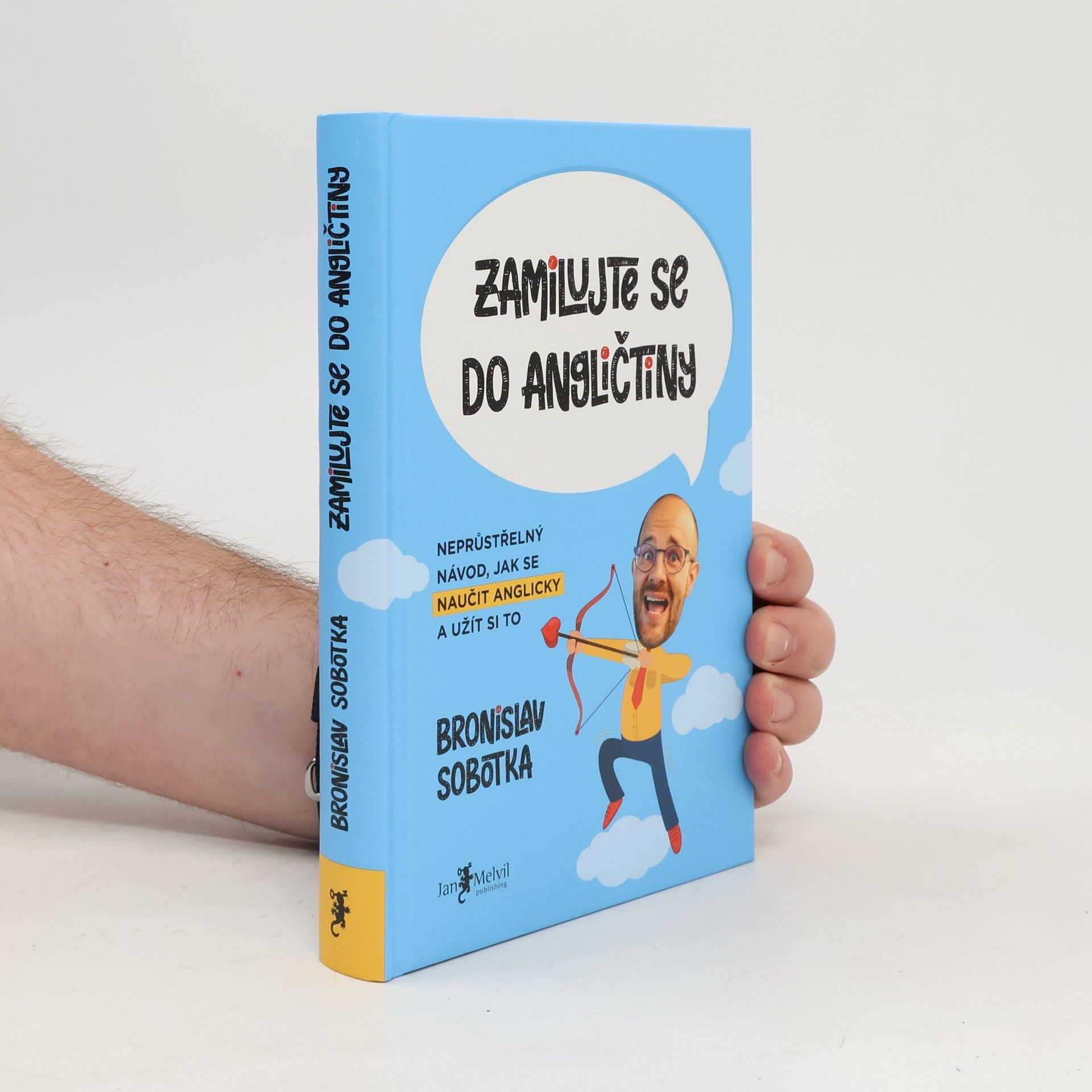 Zamilujte se do angličtiny. Neprůstřelný návod, jak se naučit anglicky a užít si to