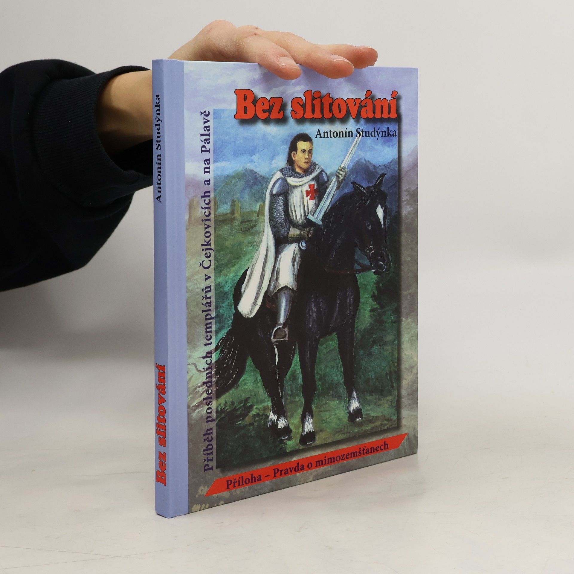 Antonín Studýnka Bez slitování