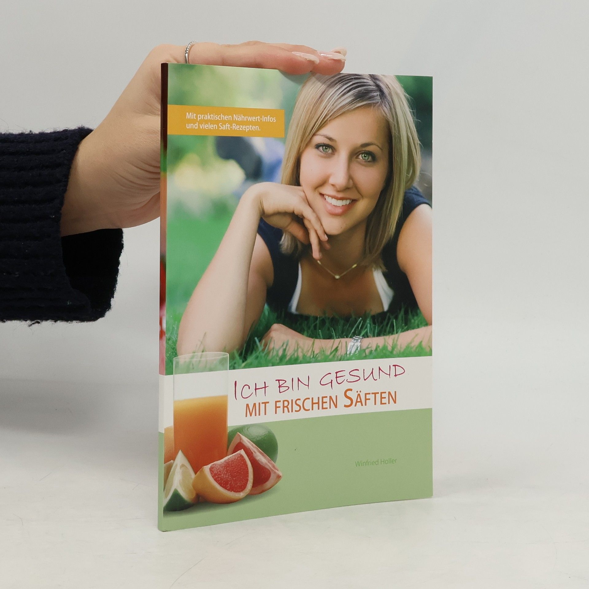 Ich bin gesund mit frischen Säften