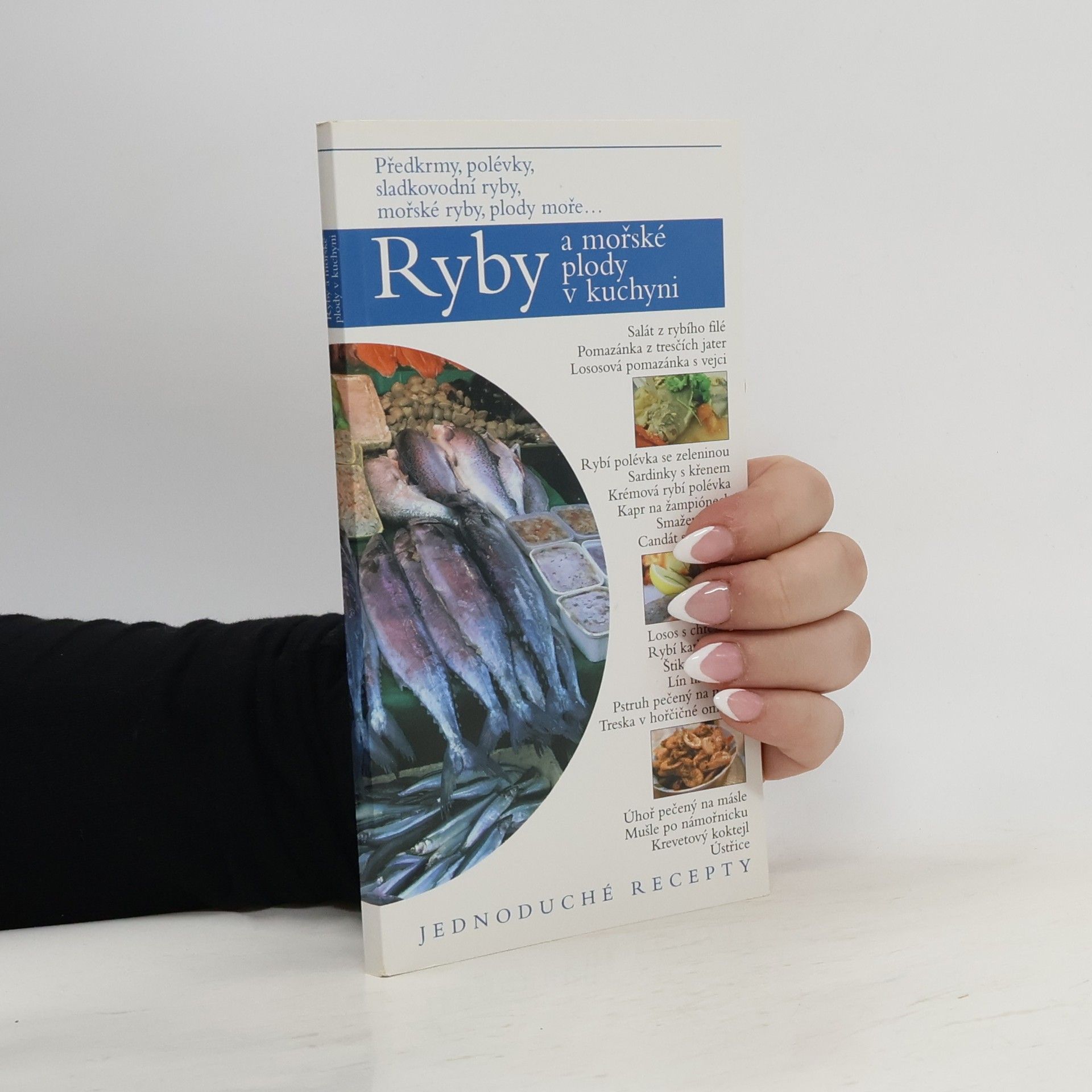AA.VV. Ryby a mořské plody v kuchyni : jednoduché recepty