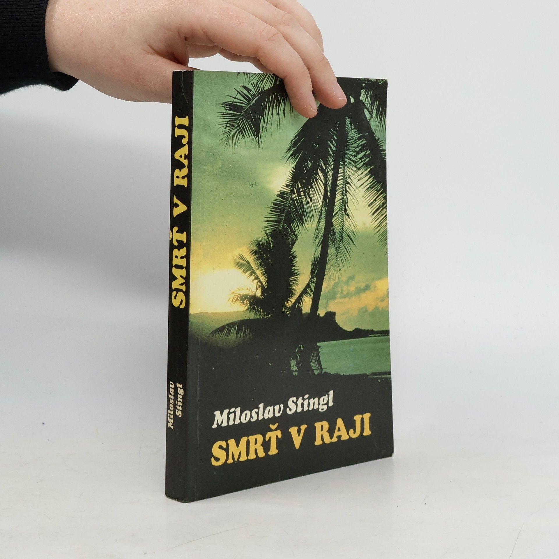 Miloslav Stingl Smrť v raji