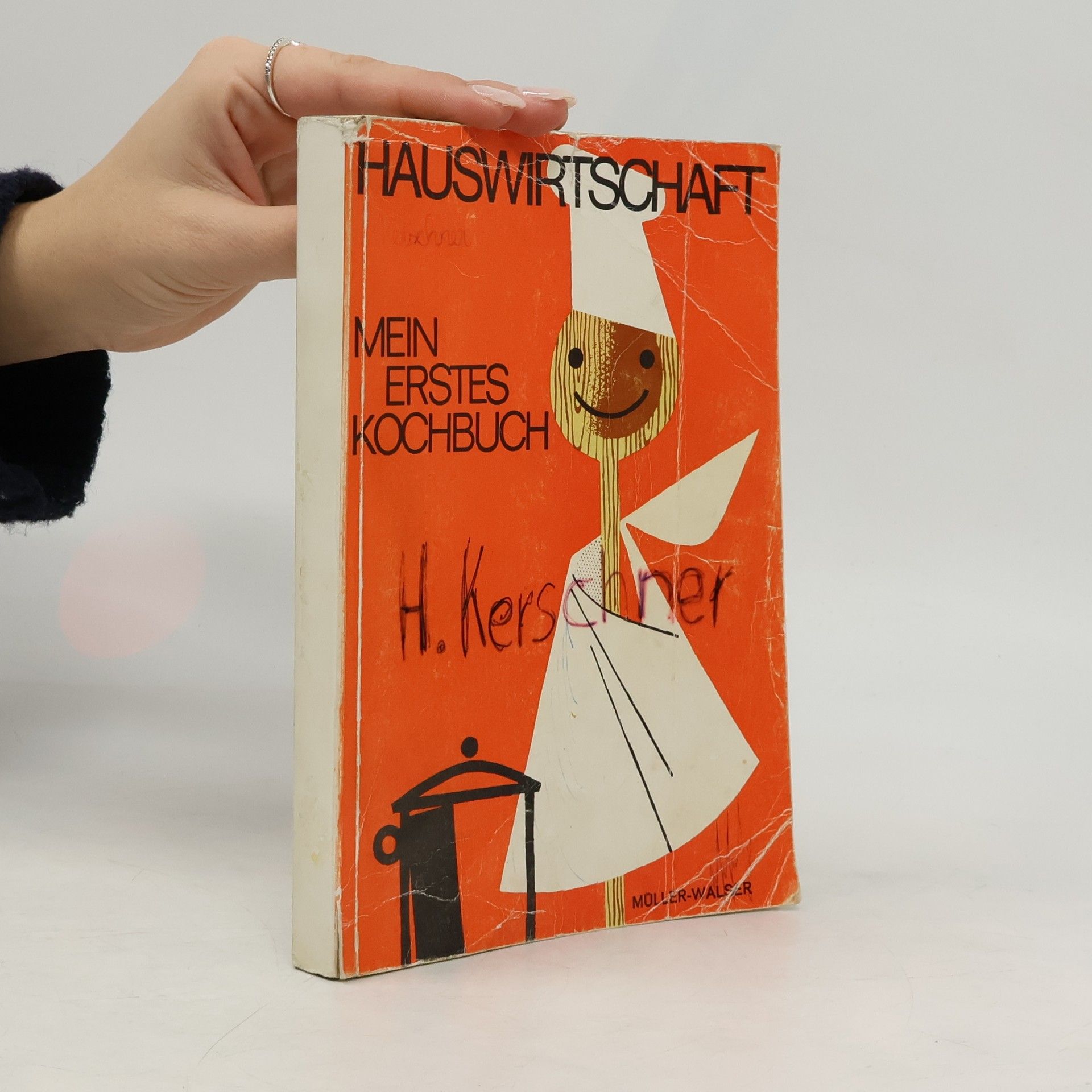 Autorenkollektiv Hauswirtschaft. Mein Erstes Kochbuch