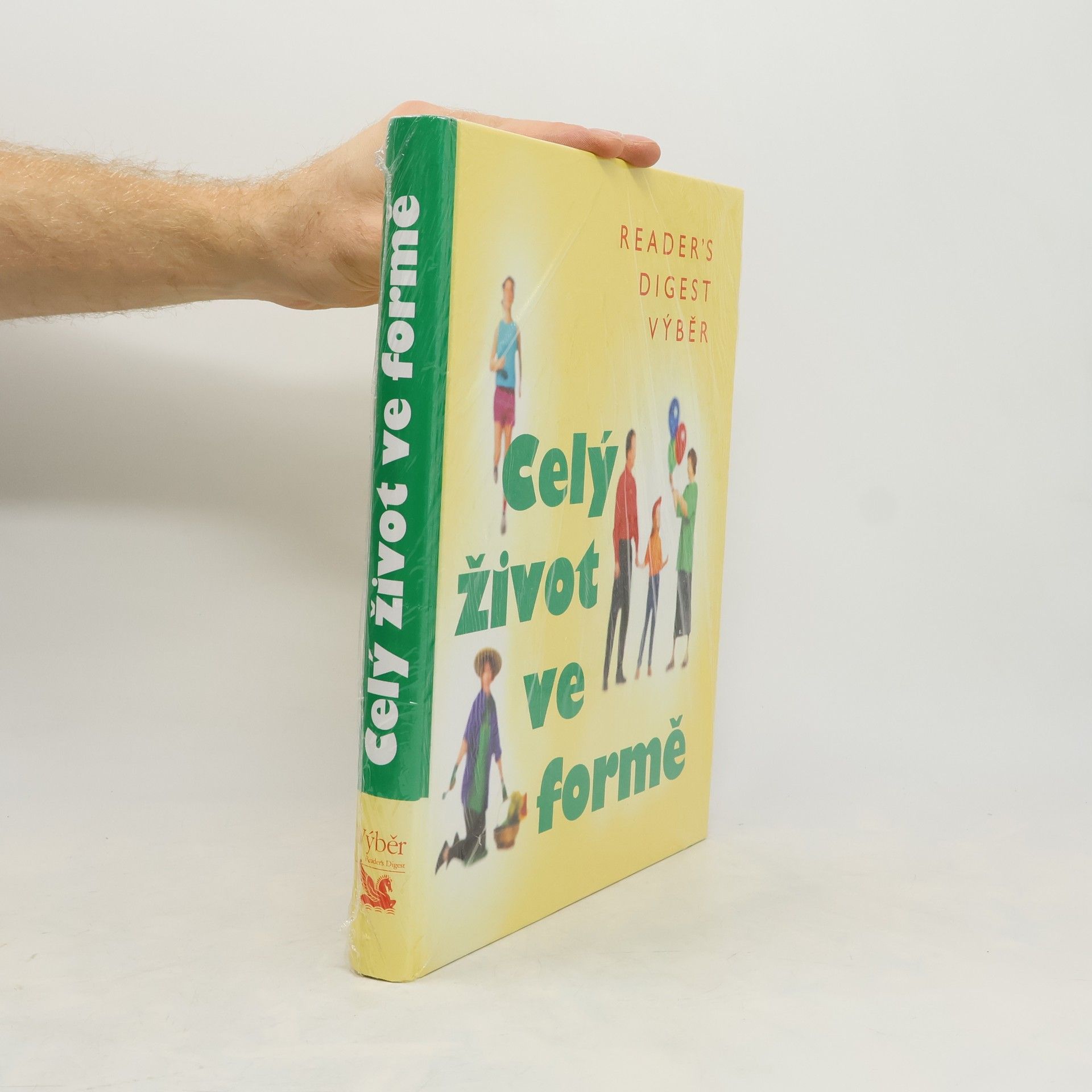 Fionna Hunter Celý život ve formě. Jak dobře vypadat a ještě lépe se cítit