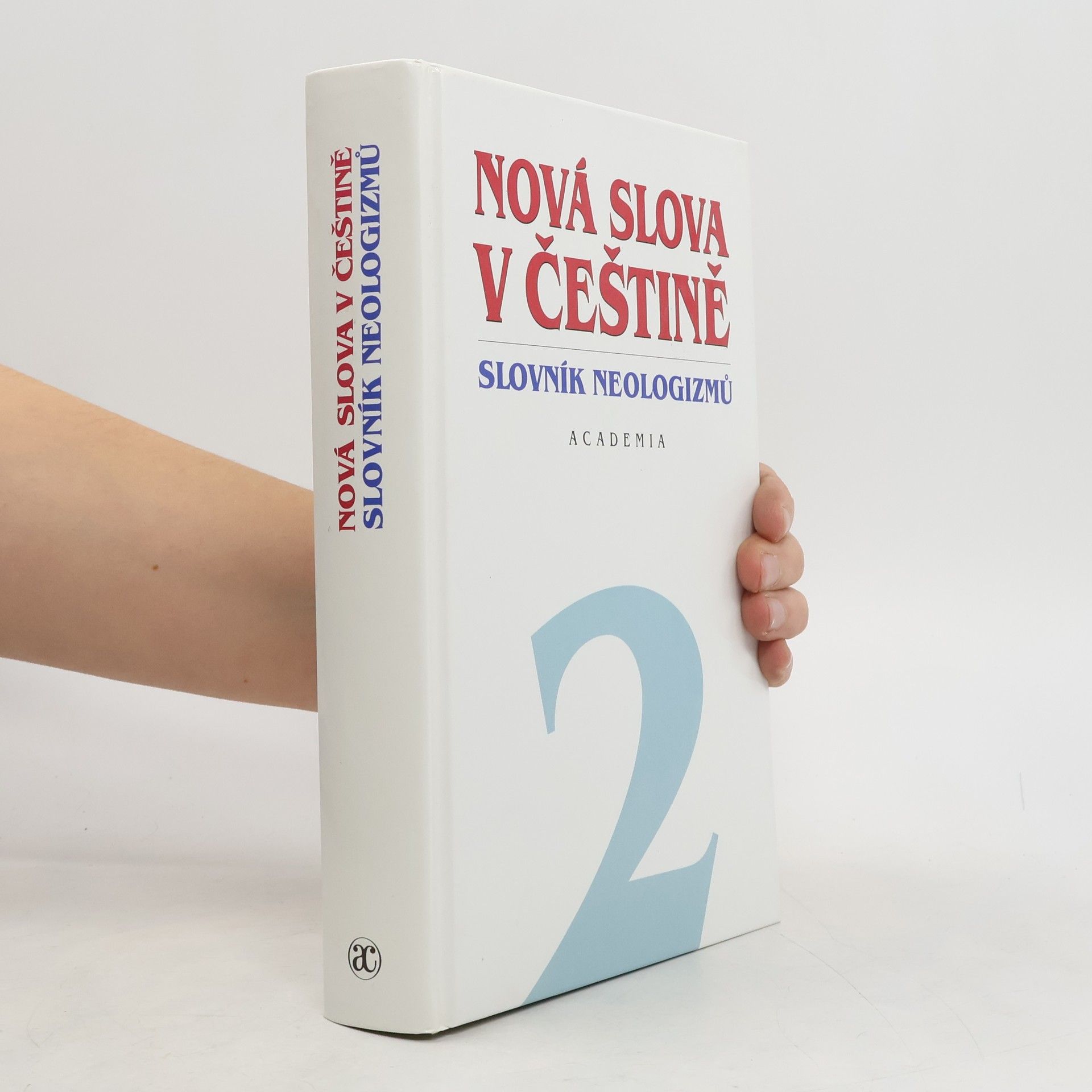 Martincová Olga Nová slova v češtině 2. Slovník neologizmů