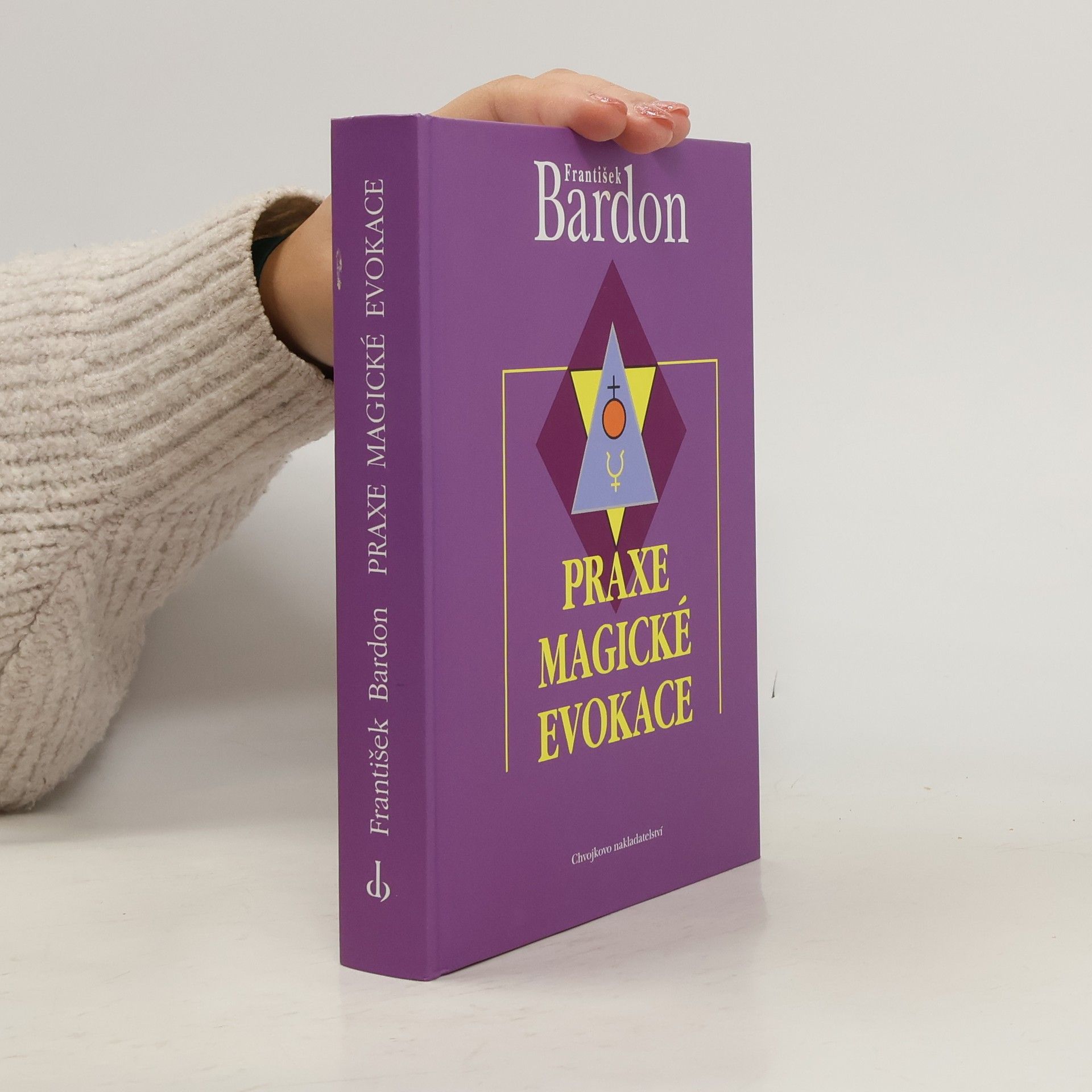 František Bardon Praxe magické evokace