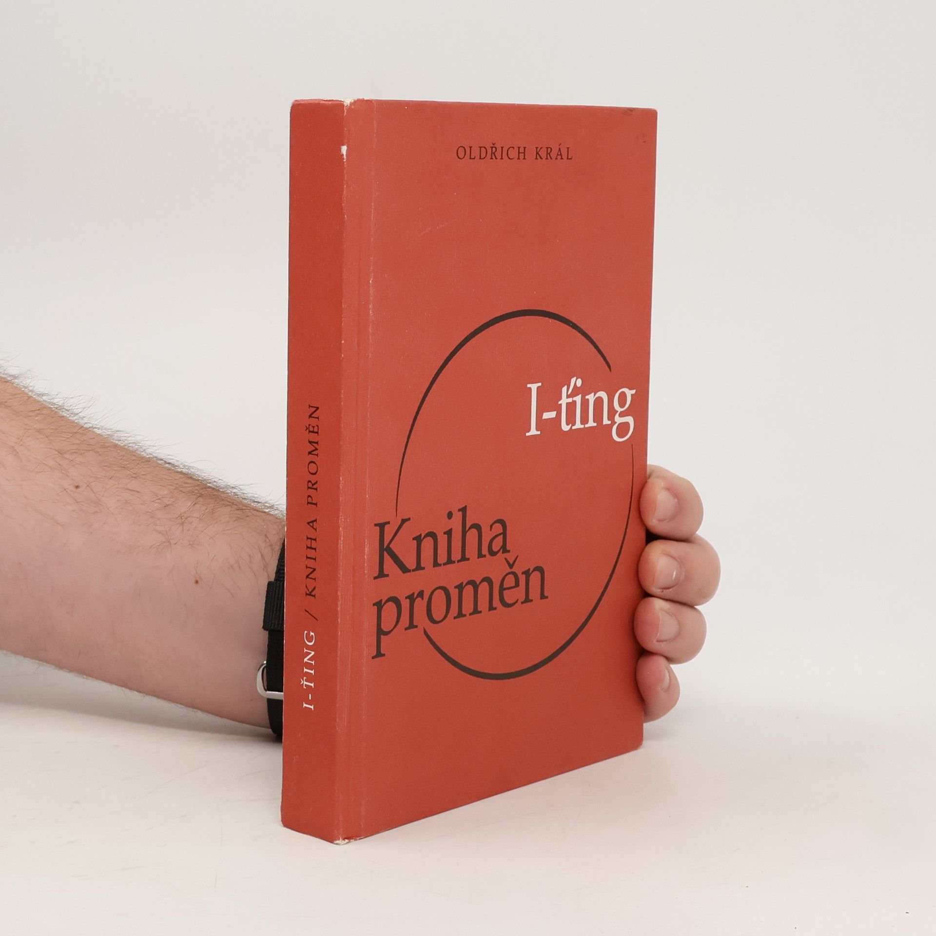 Oldřich Král I-ťing: Kniha proměn