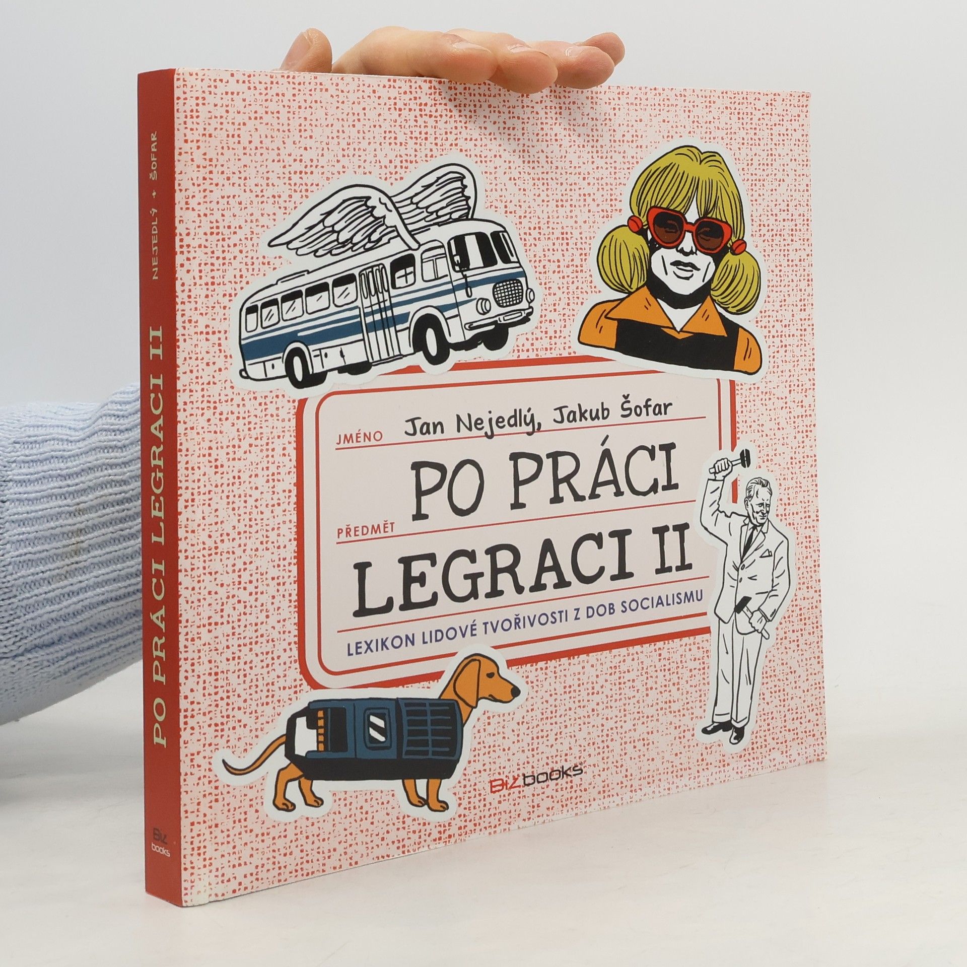 Jan Nejedlý Po práci legraci