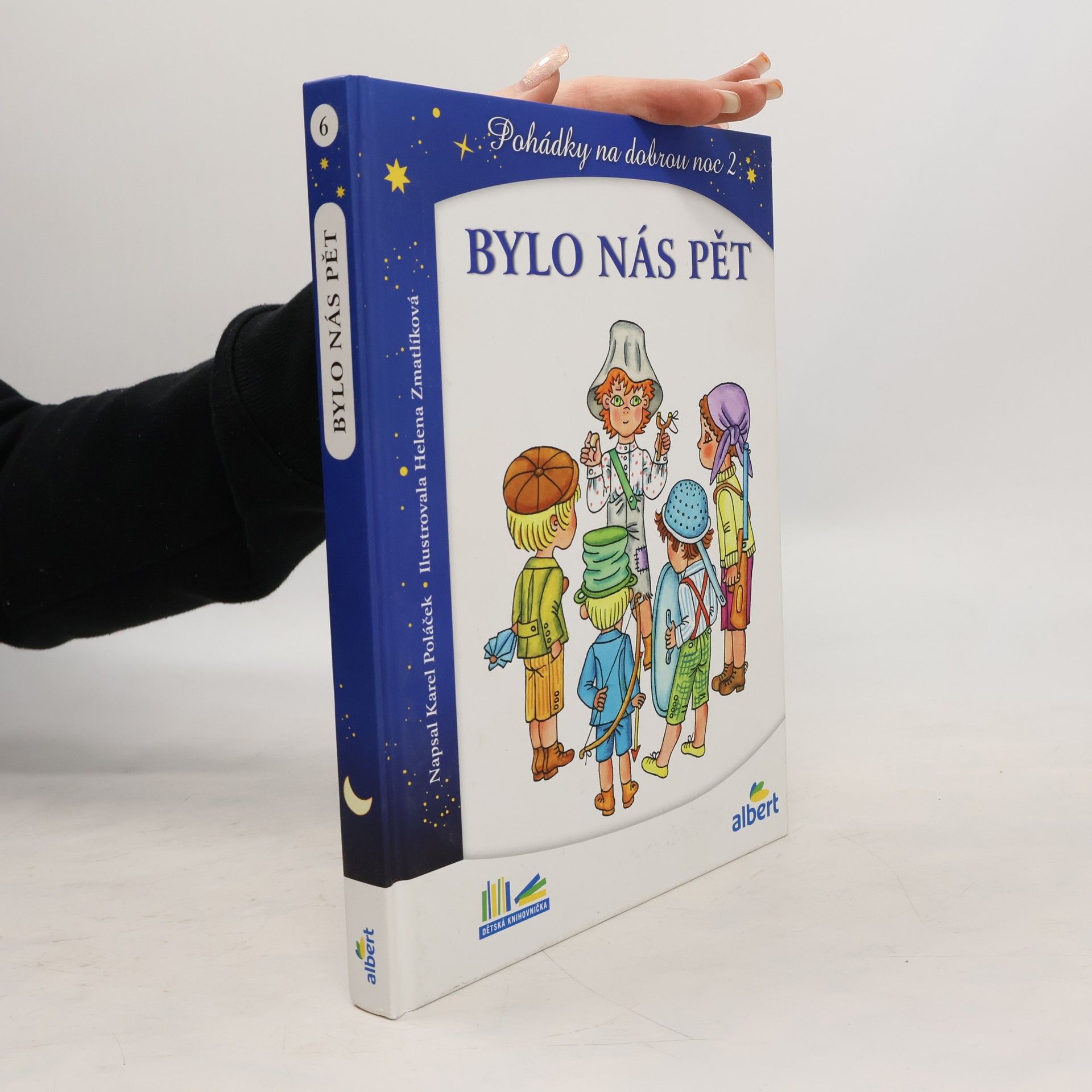 Karel Poláček Bylo nás pět. Pohádky na dobrou noc 2