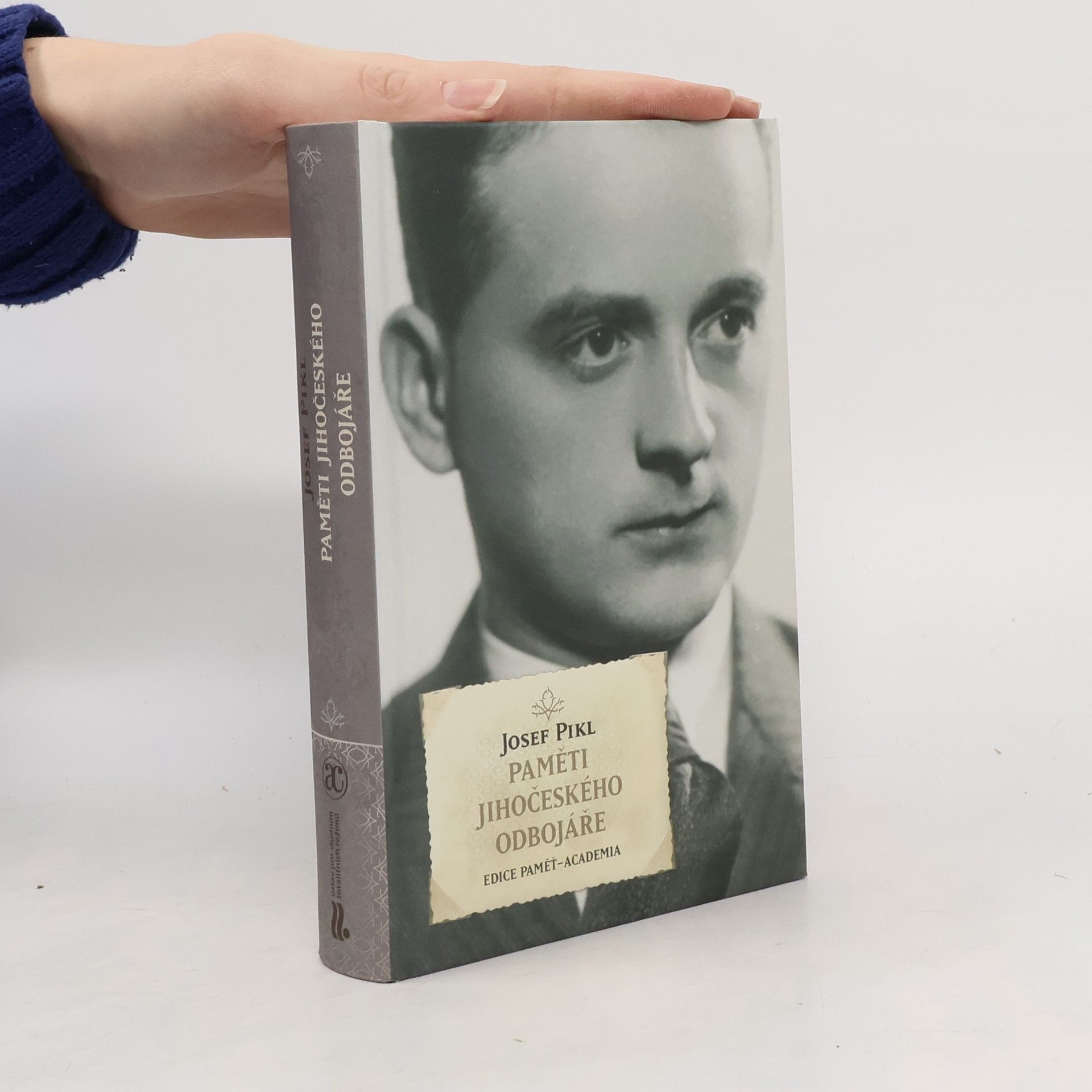 Josef Pikl Paměti jihočeského odbojáře