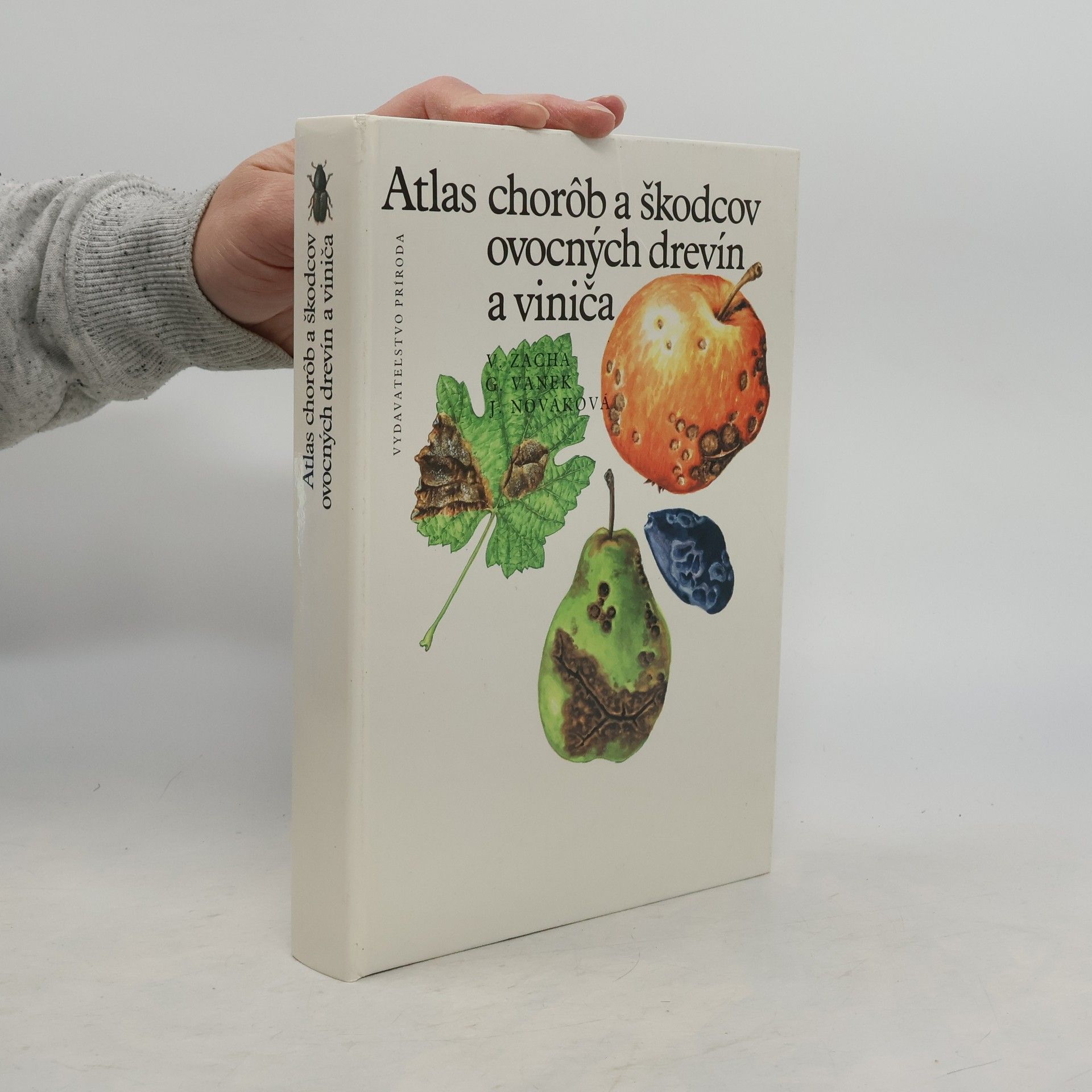 Gašpar Vanek Atlas chorôb a škodcov ovocných drevín a viniča