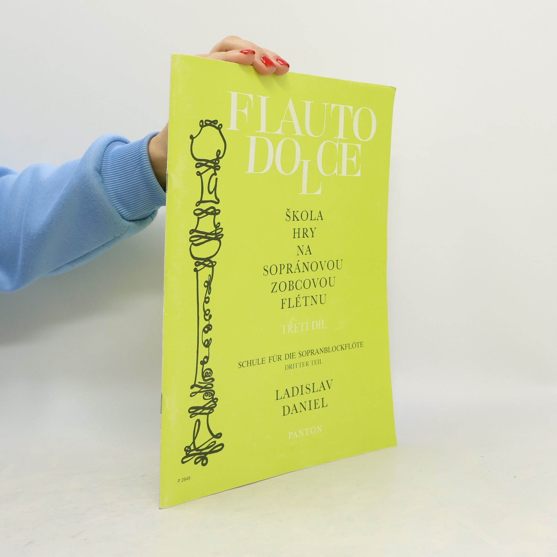 Schott Music Panton Škola hry na sopránovou zobcovou flétnu. Třetí díl