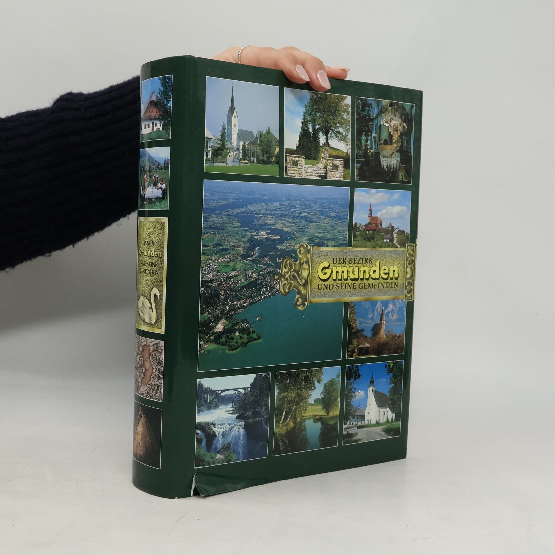 Autores varios Der Bezirk Gmunden und seine Gemeinden