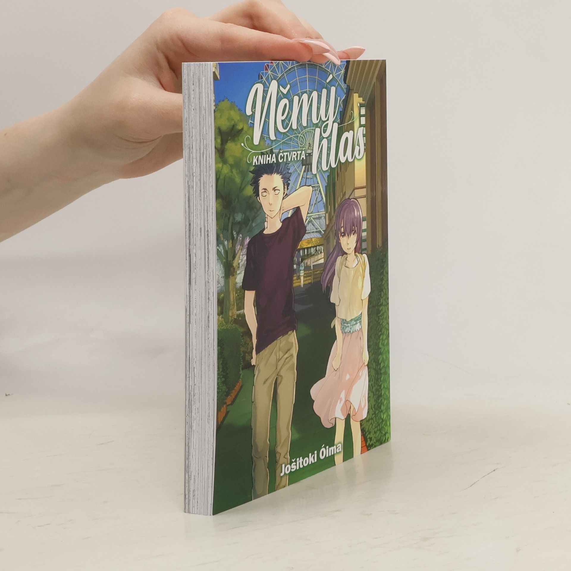 Jošitoki Óima Němý hlas. Kniha čtvrtá