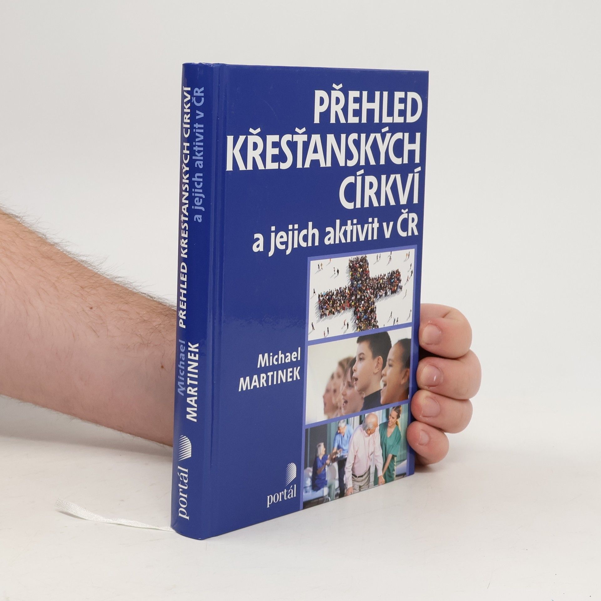 Michael Martínek Přehled křesťanských církví a jejich aktivit v ČR