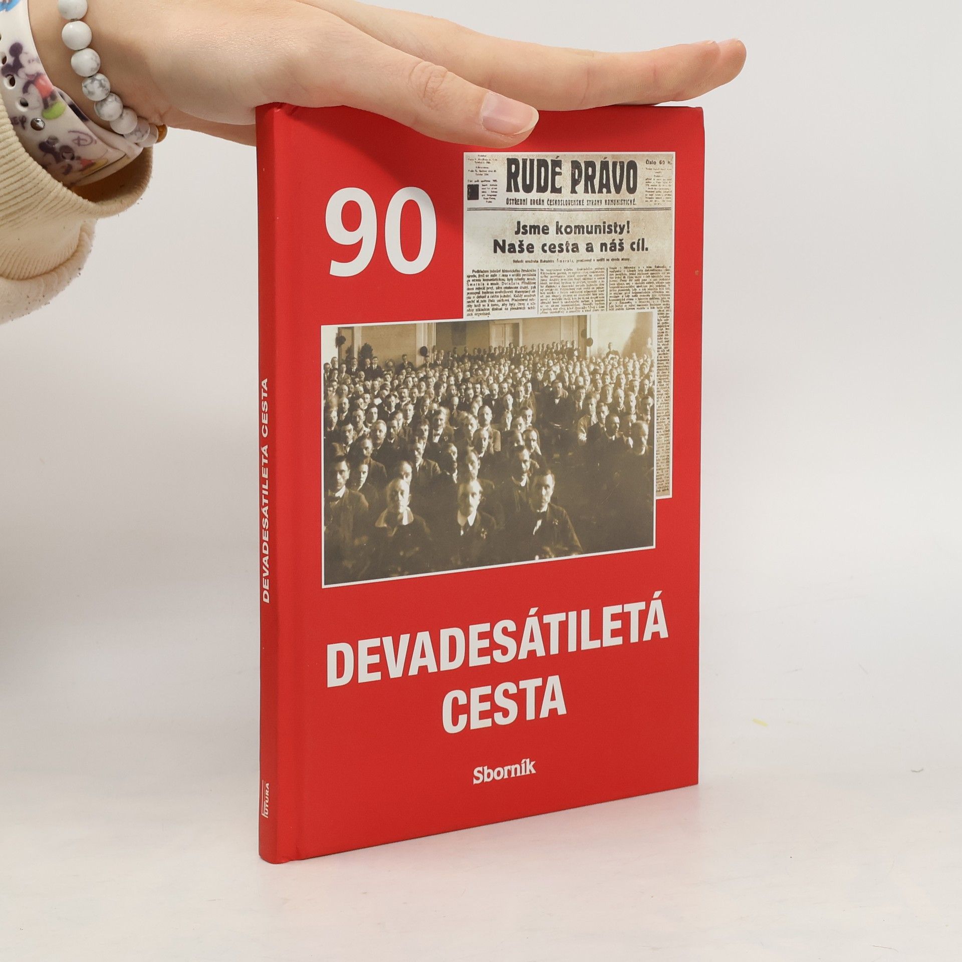 Kolektiv autorů Devadesátiletá cesta : sborník