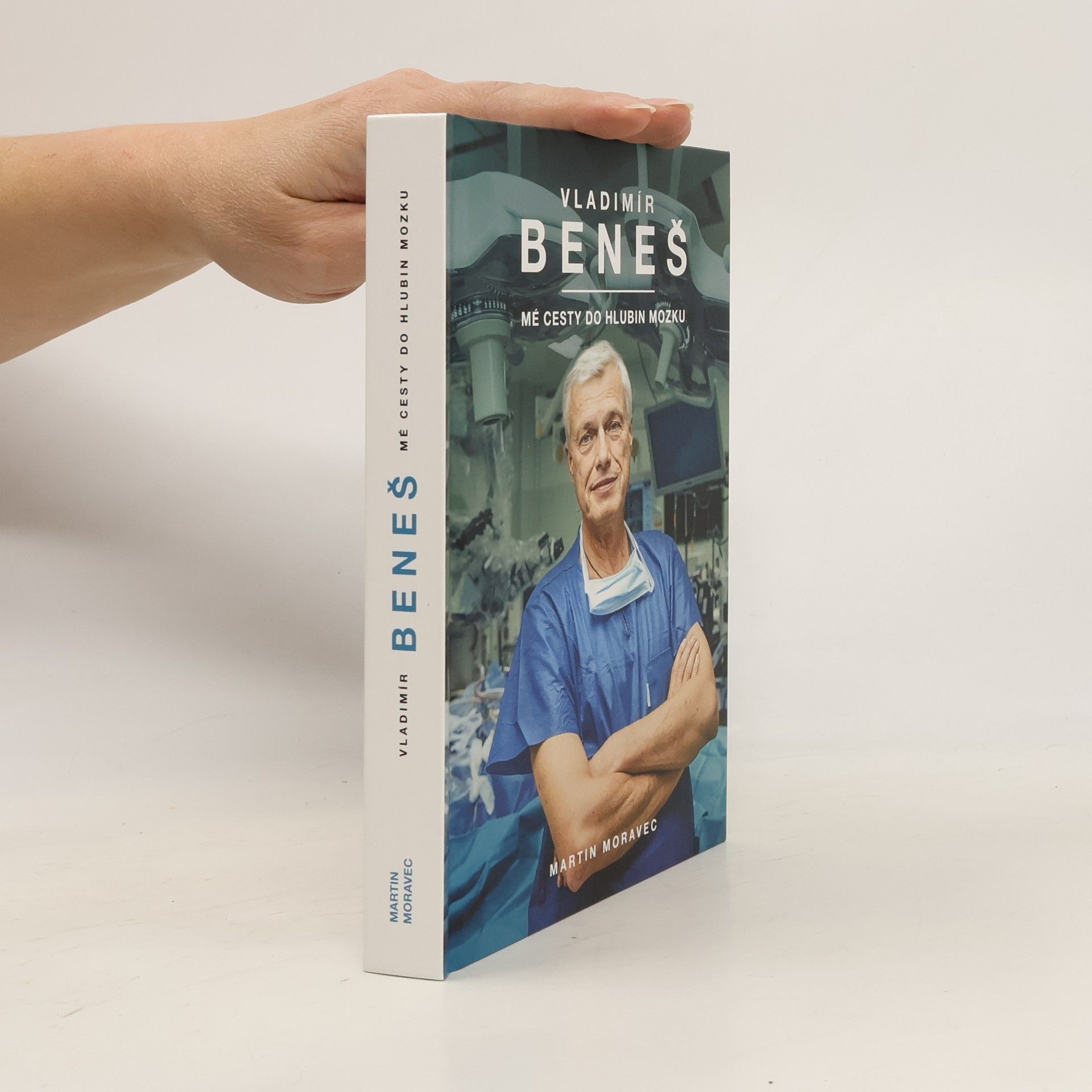 Vladimír Beneš Vladimír Beneš. Mé cesty do hlubin mozku