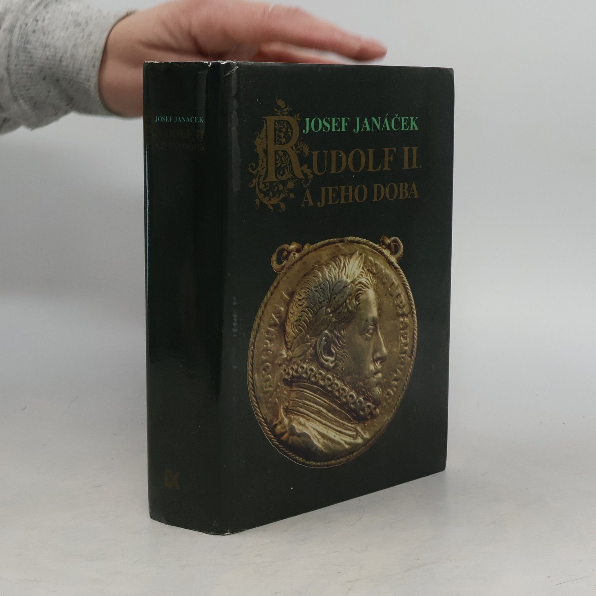 Josef Janáček Rudolf II. a jeho doba