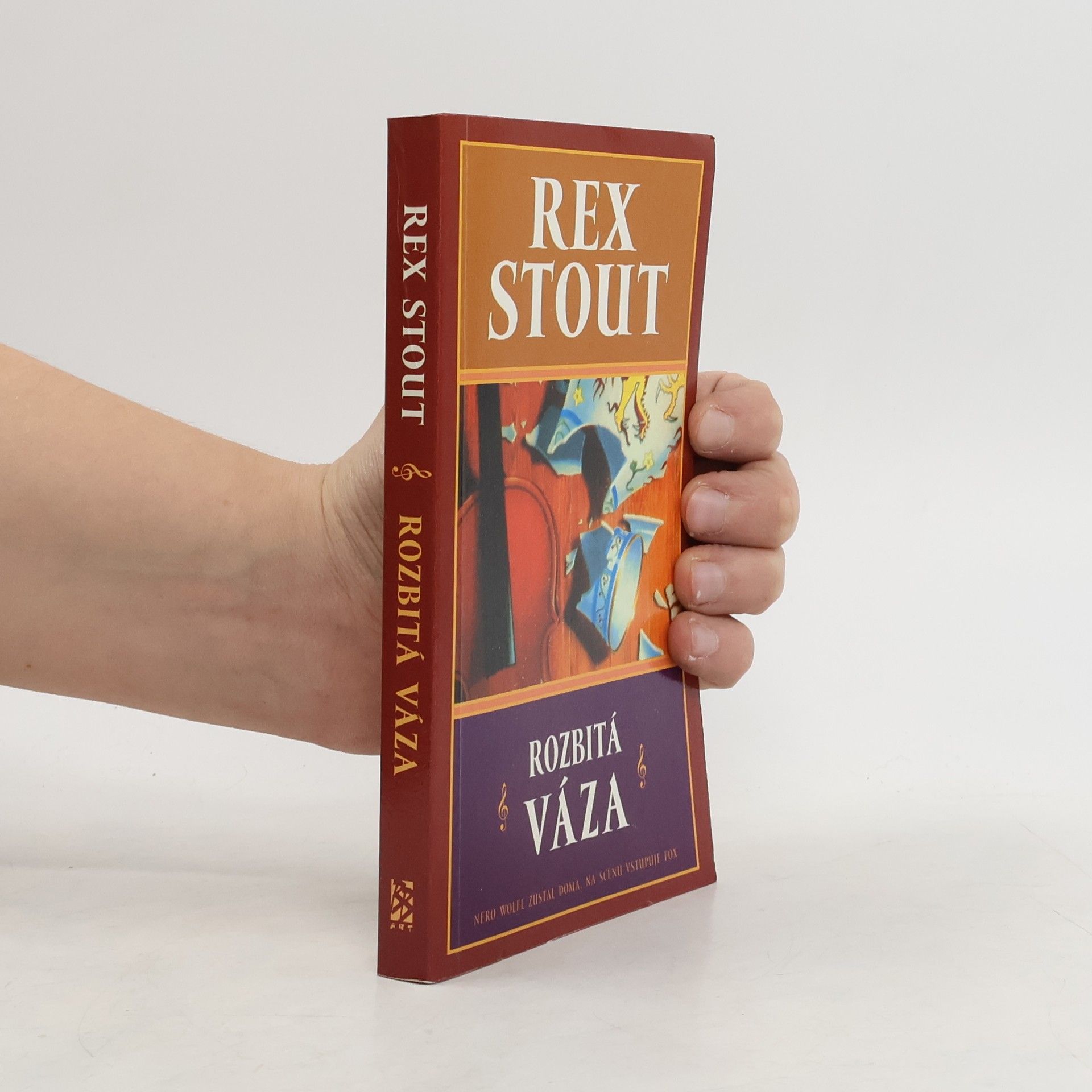 Rex Stout Rozbitá váza