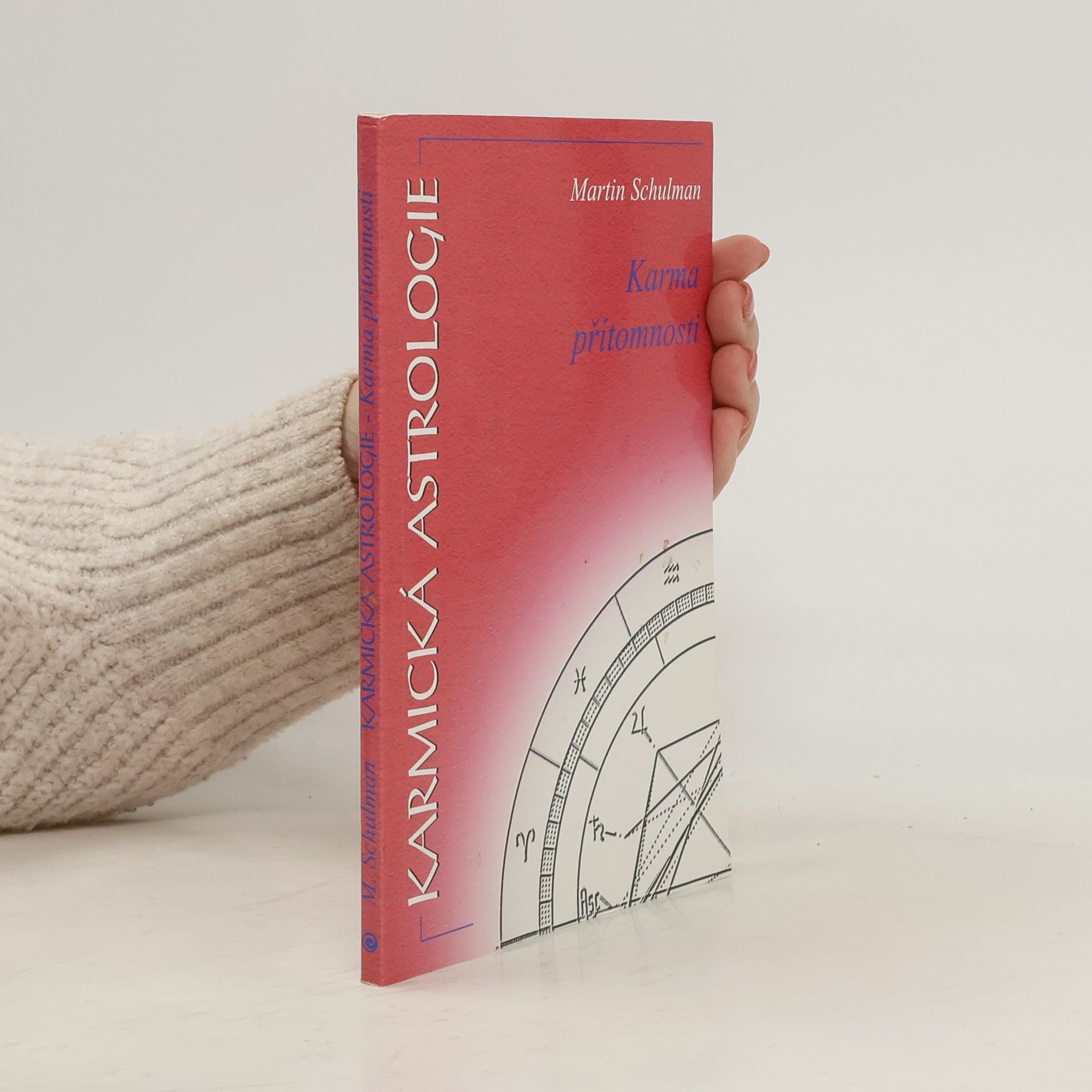 Karma Přítomnosti. Karmická astrologie