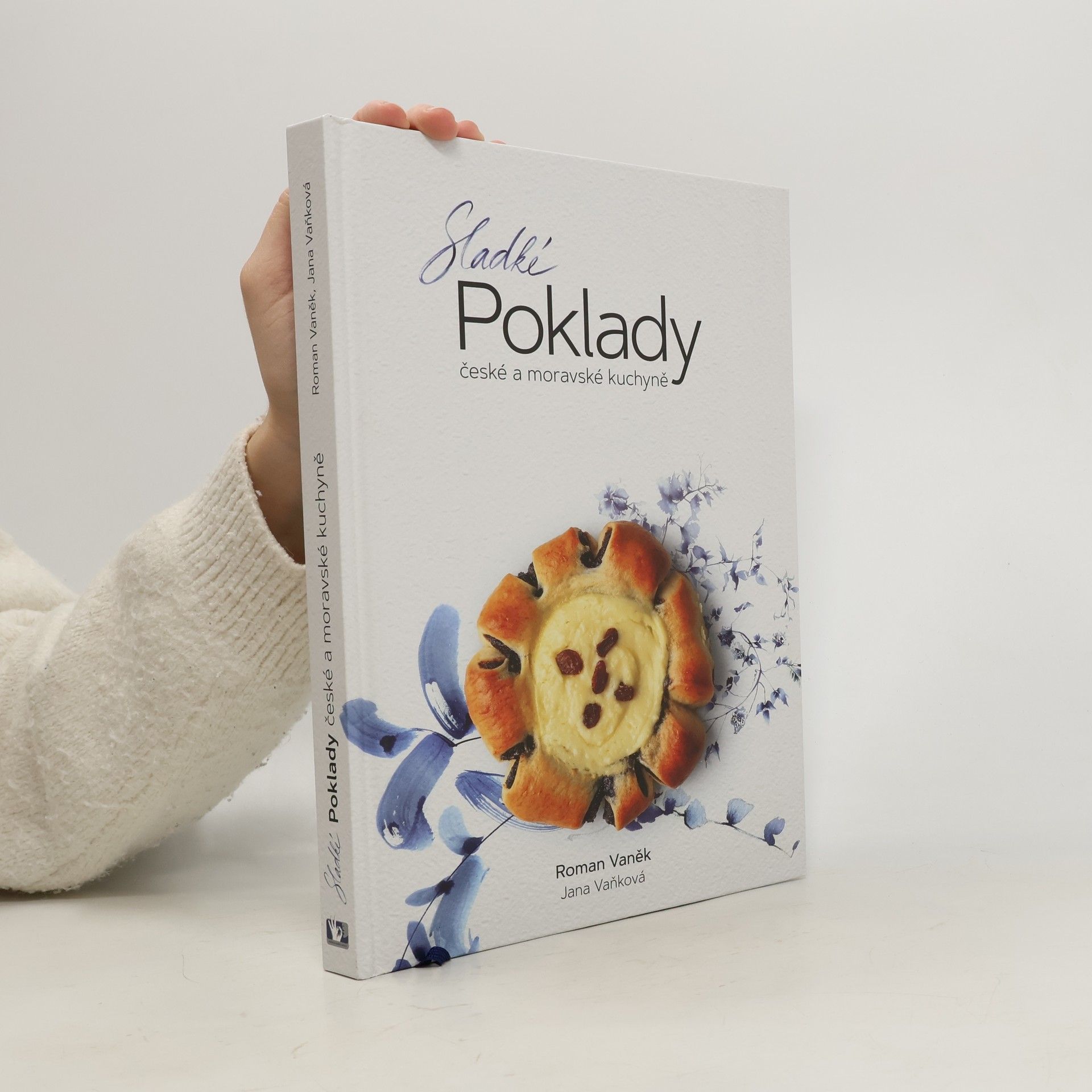 Roman Vaněk Sladké poklady české a moravské kuchyně