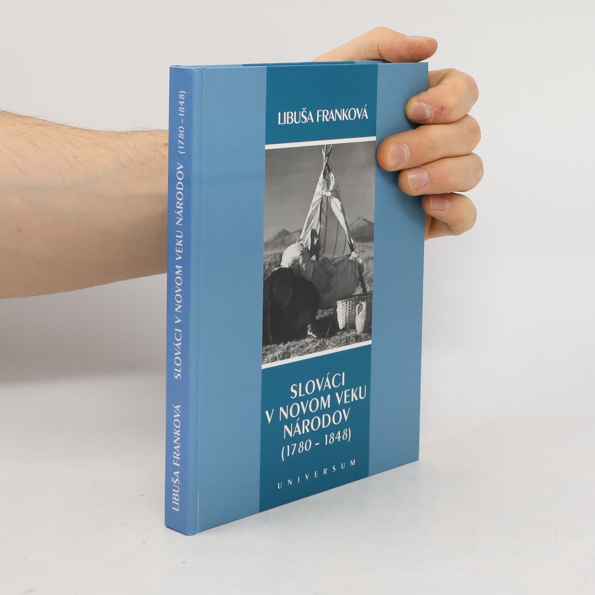 Libuša Franková Slováci v novom veku národov (1780-1848)