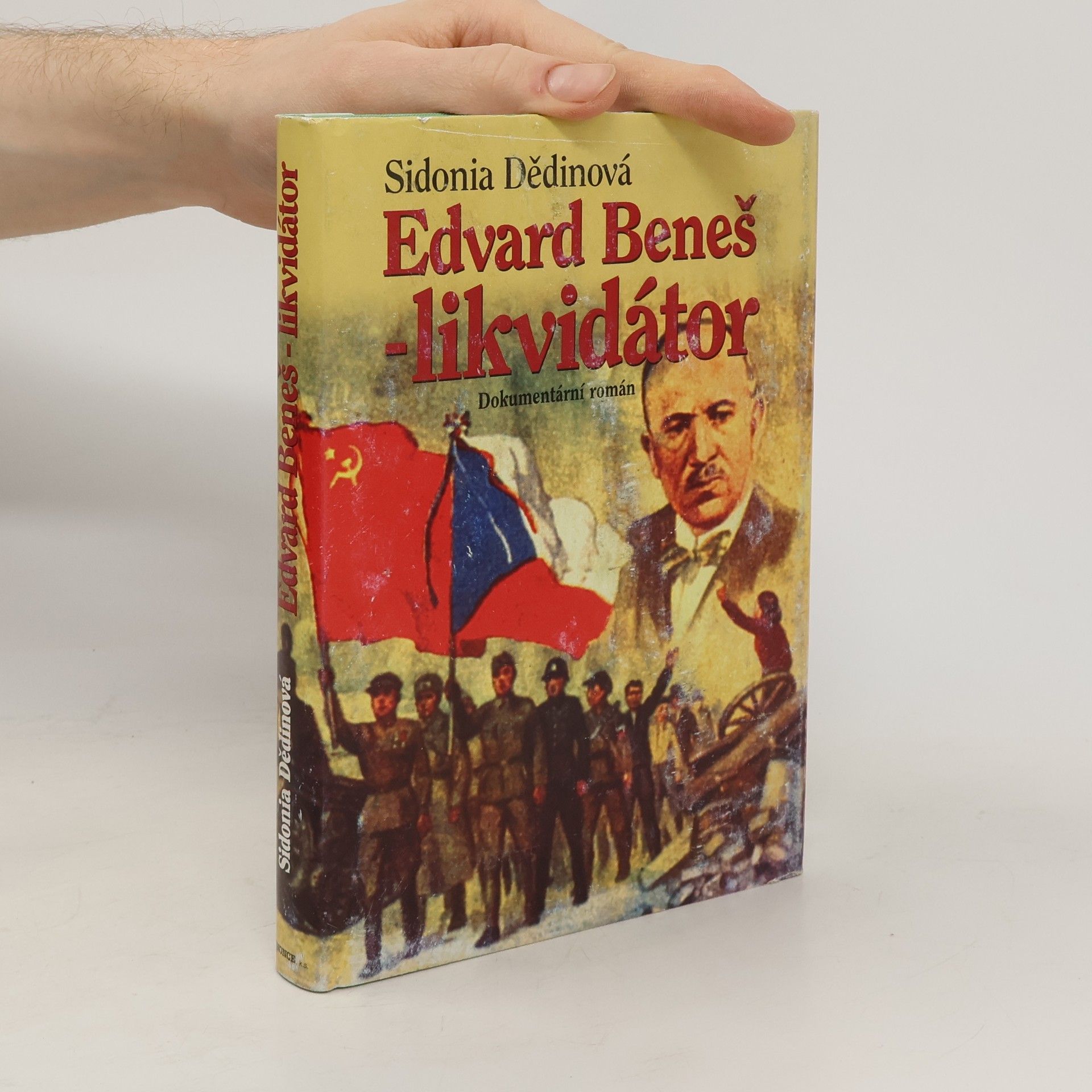 Edvard Beneš - likvidátor