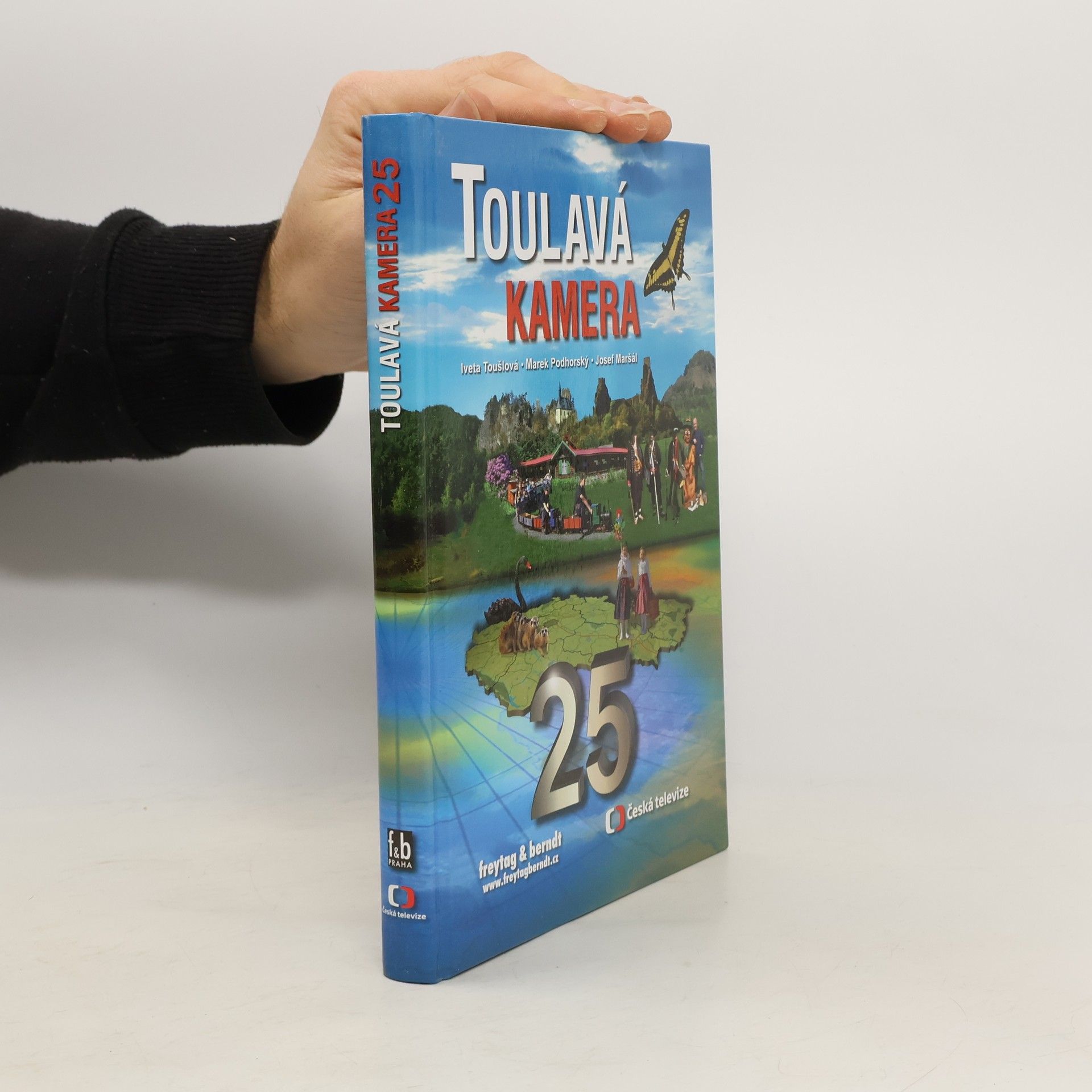 Iveta Toušlová Toulavá kamera. 25