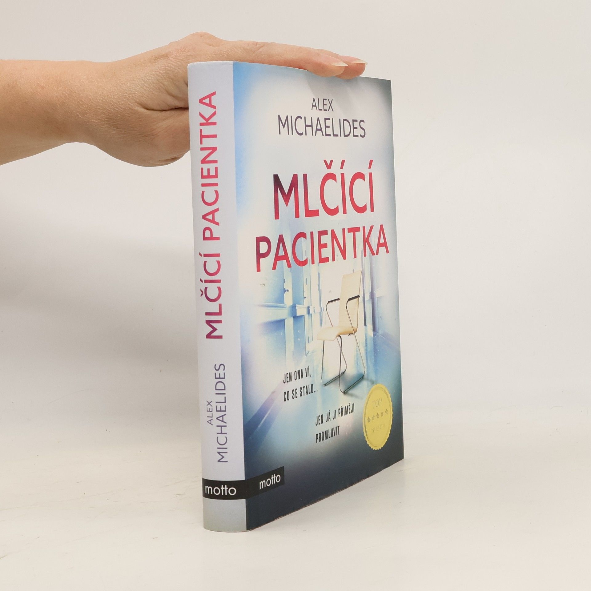 Alex Michaelides Mlčící pacientka