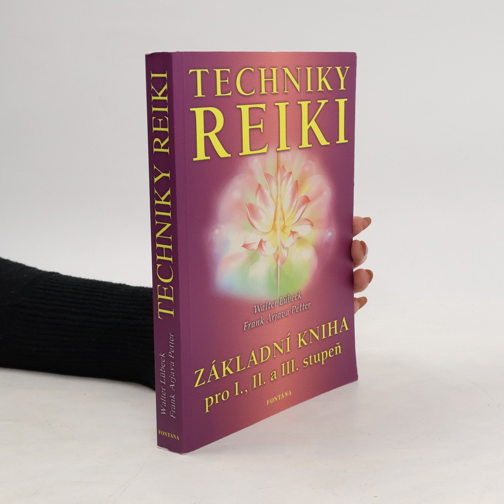 Walter Lübeck Techniky reiki: Základní kniha pro I., II. a III. stupeň