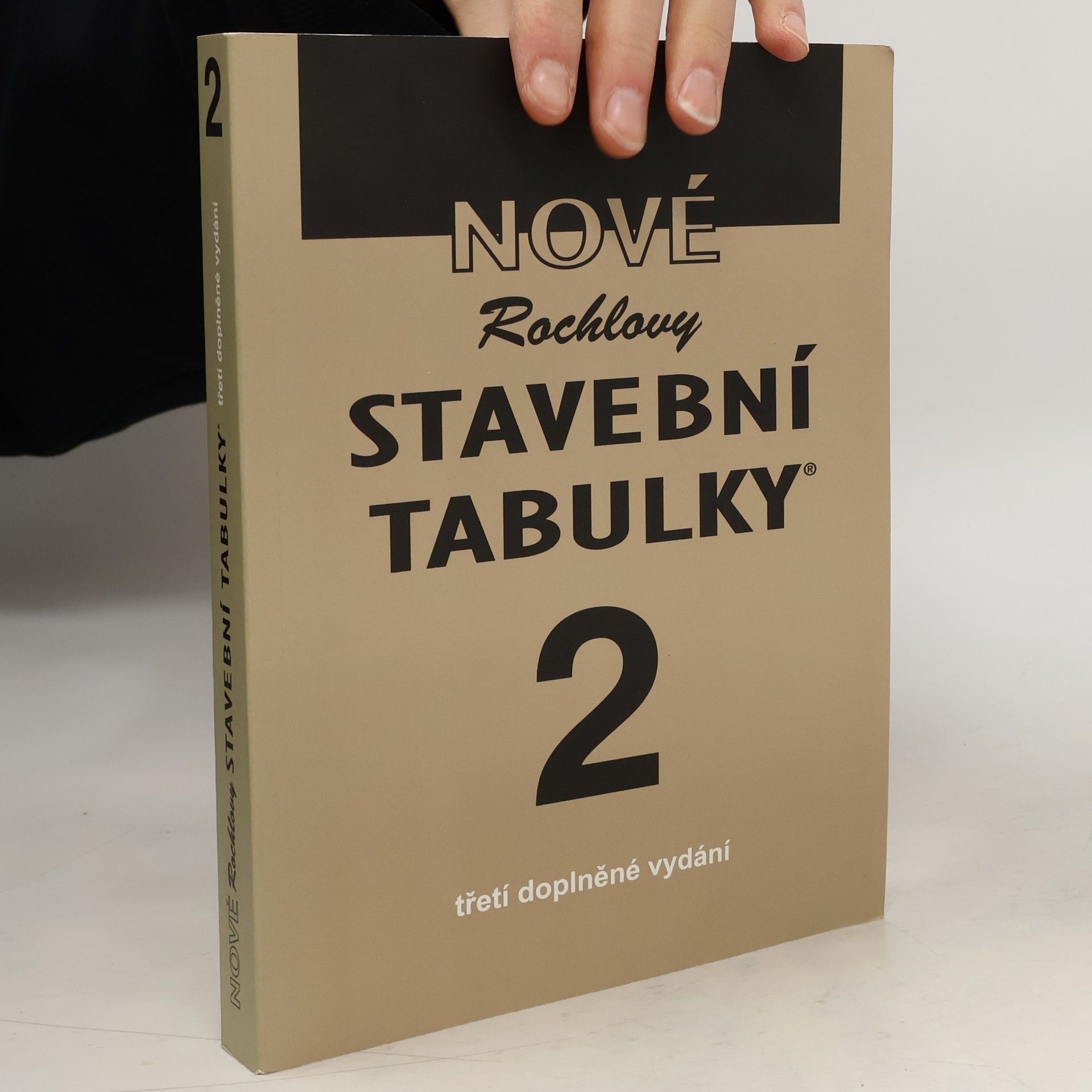 Jolana Slavíčková Nové Rochlovy stavební tabulky. 2. díl