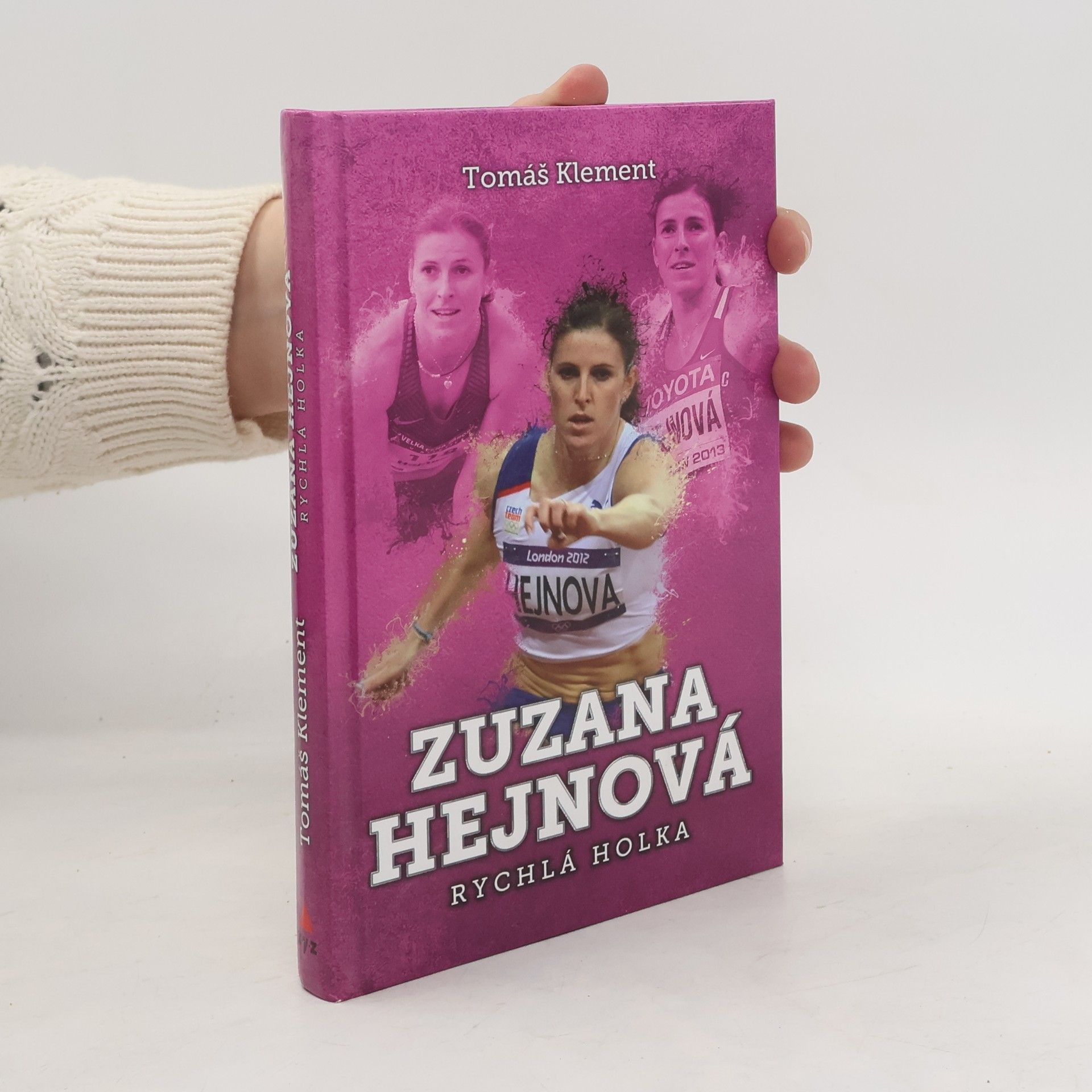 Tomáš Klement Zuzana Hejnová : rychlá holka