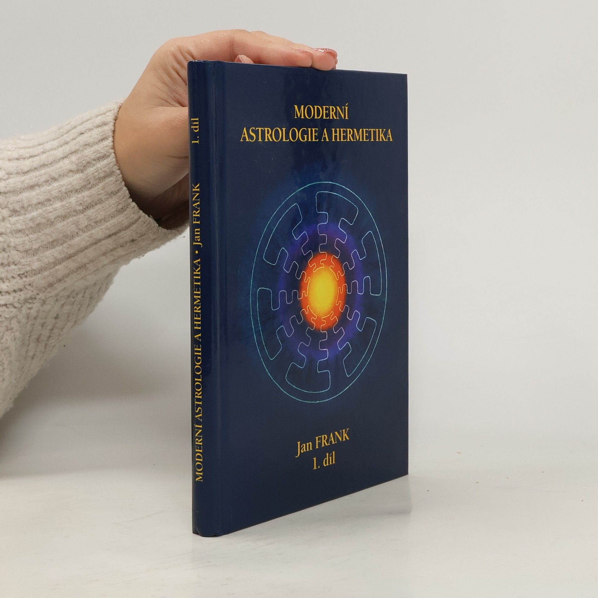 Moderní astrologie a hermetika. 1. díl