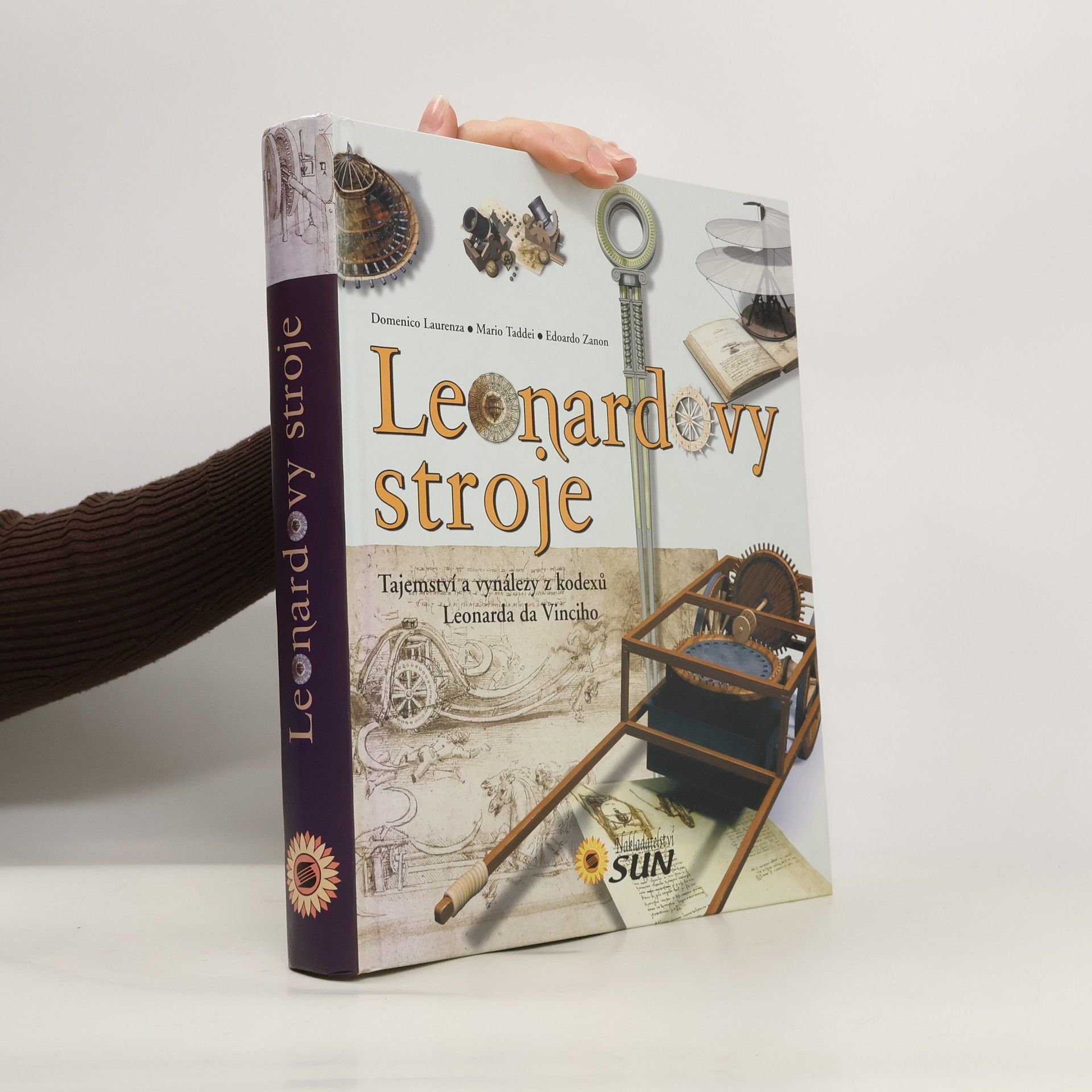 Leonardovy stroje: tajemství a vynálezy z kodexů Leonarda da Vinciho