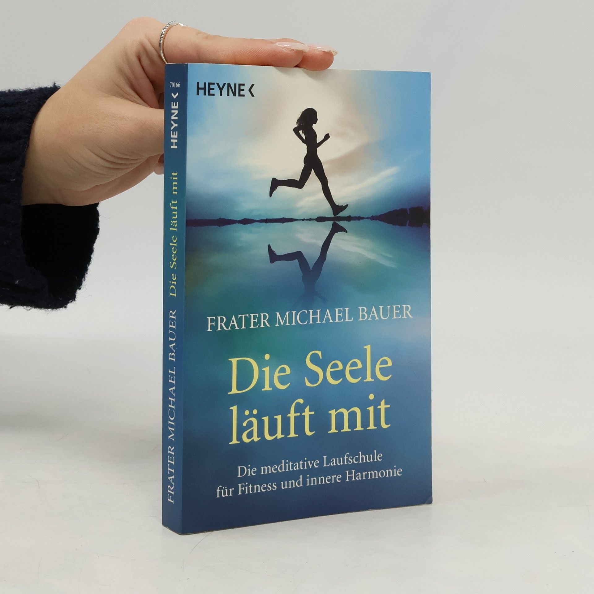 Michael Bauer Die Seele läuft mit