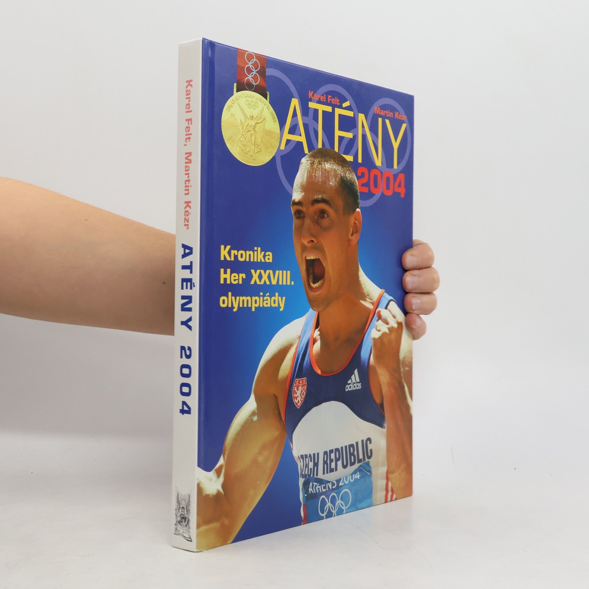 Atény 2004. Kronika her XXVIII. olympiády