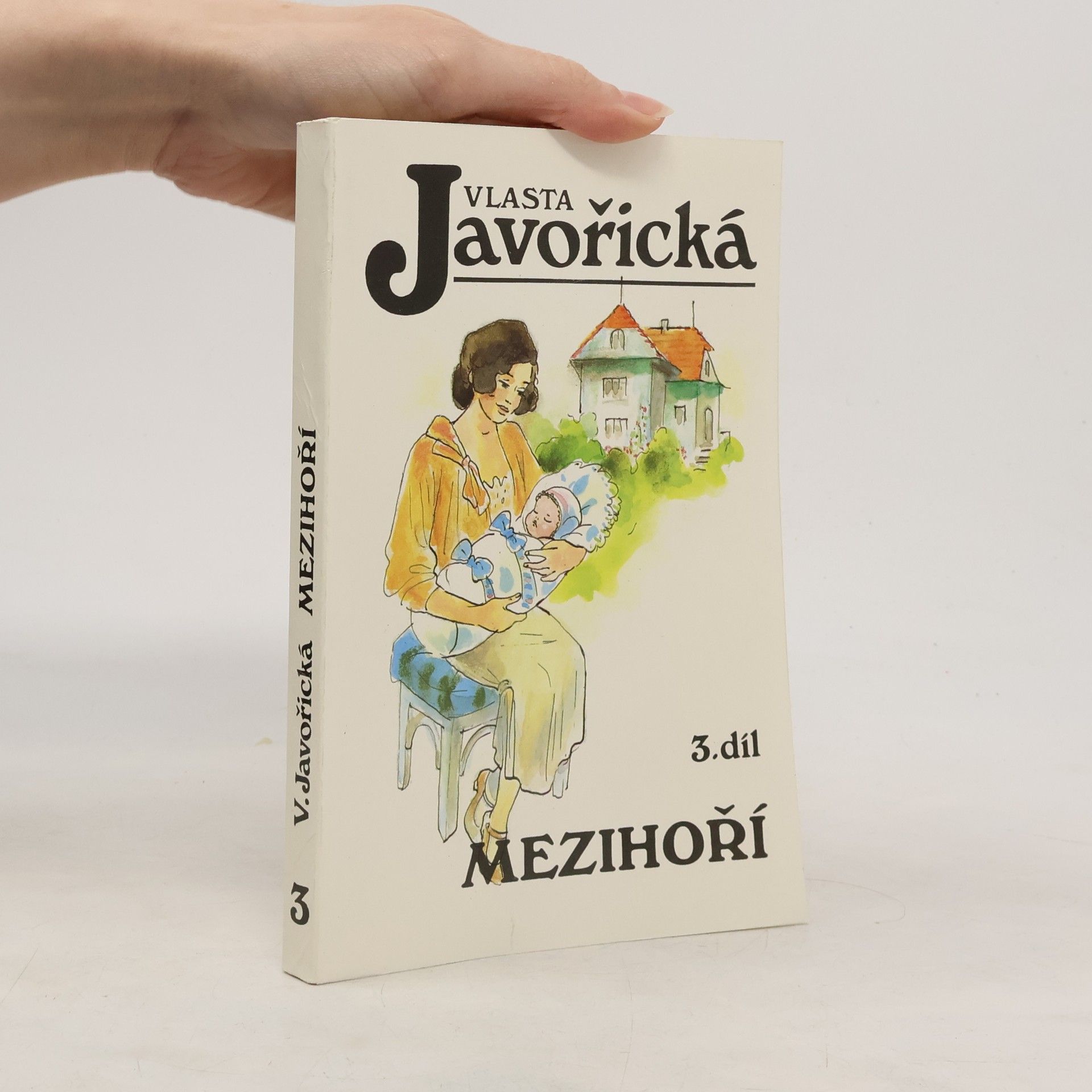 Vlasta Javořická Mezihoří 3