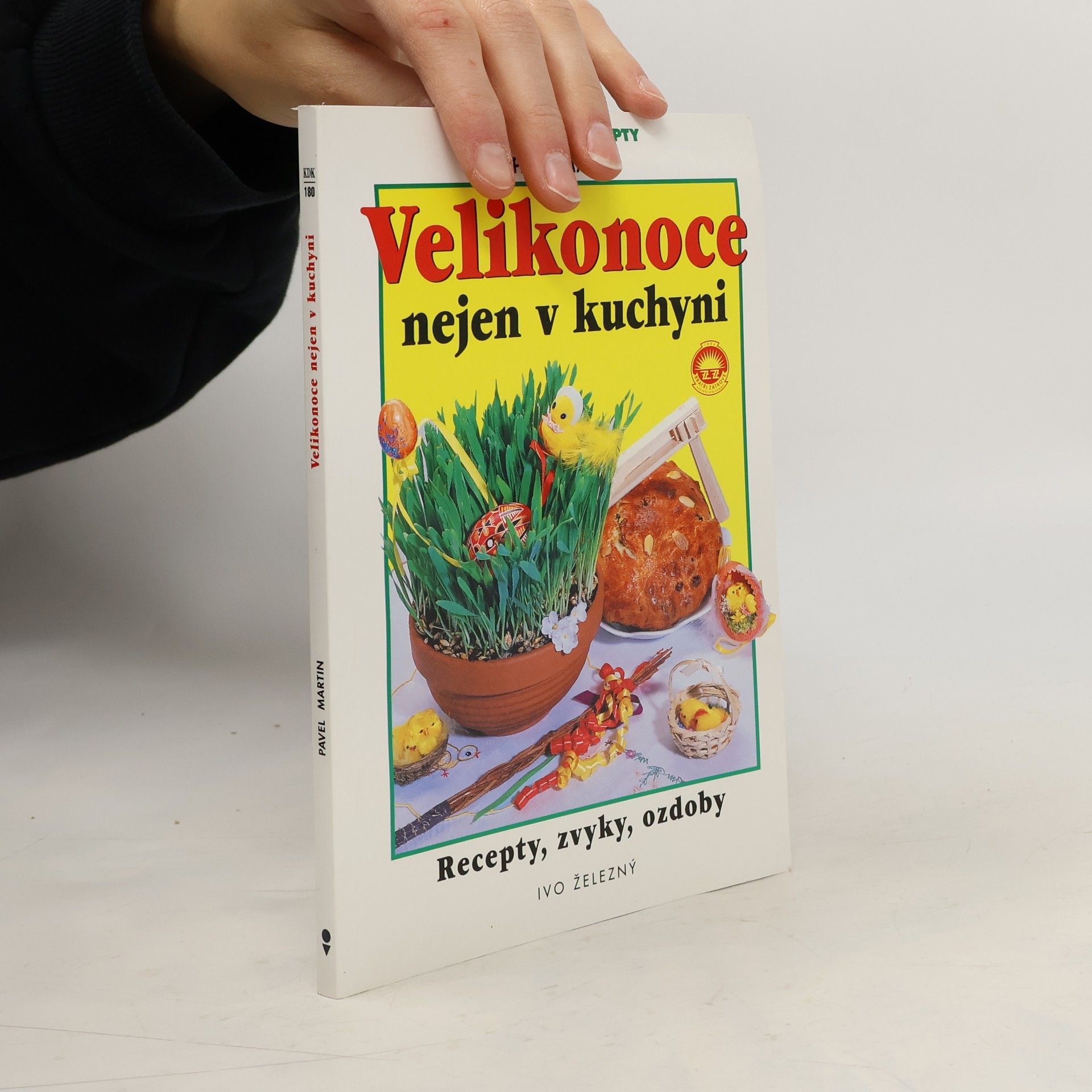Martin Gabriel Pavel Velikonoce nejen v kuchyni