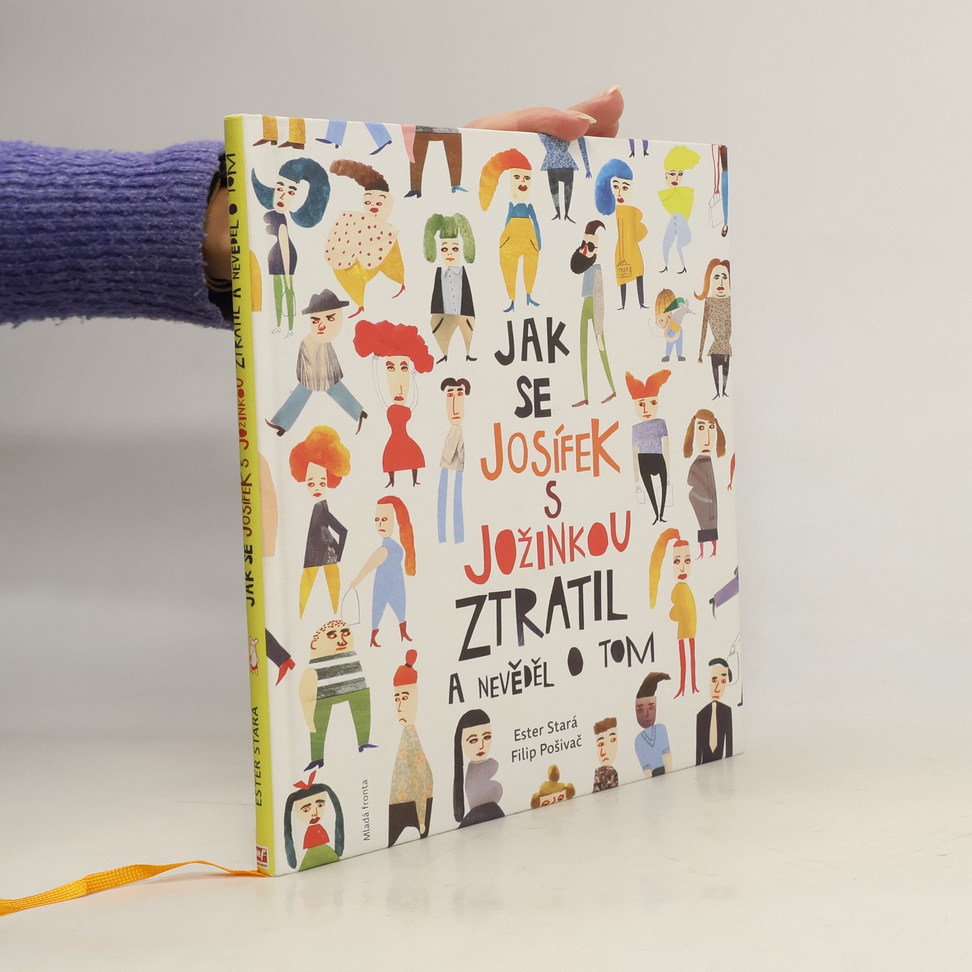 Ester Stará Jak se Josífek s Jožinkou ztratil a nevěděl o tom