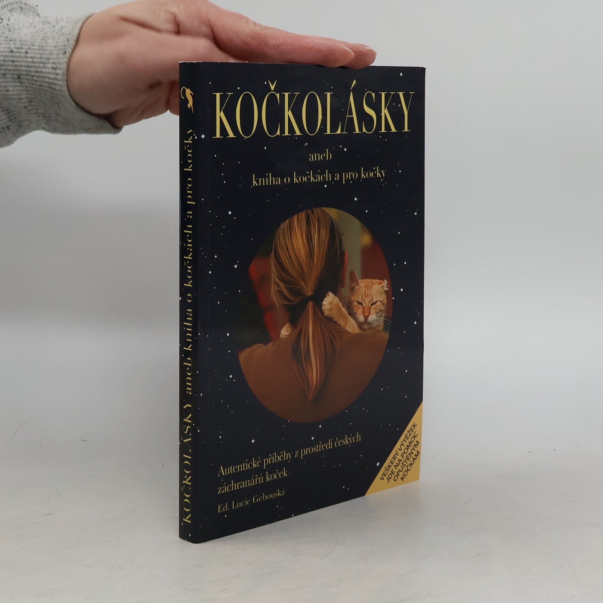 Lucie Gebouská Kočkolásky, aneb, Kniha o kočkách a pro kočky