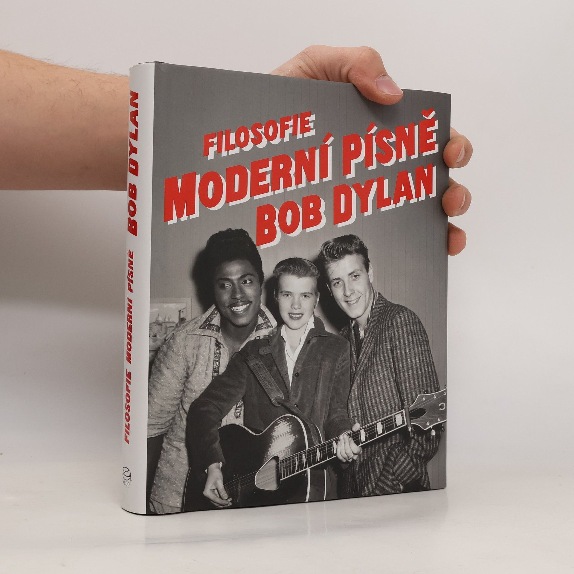 Bob Dylan Filosofie moderní písně