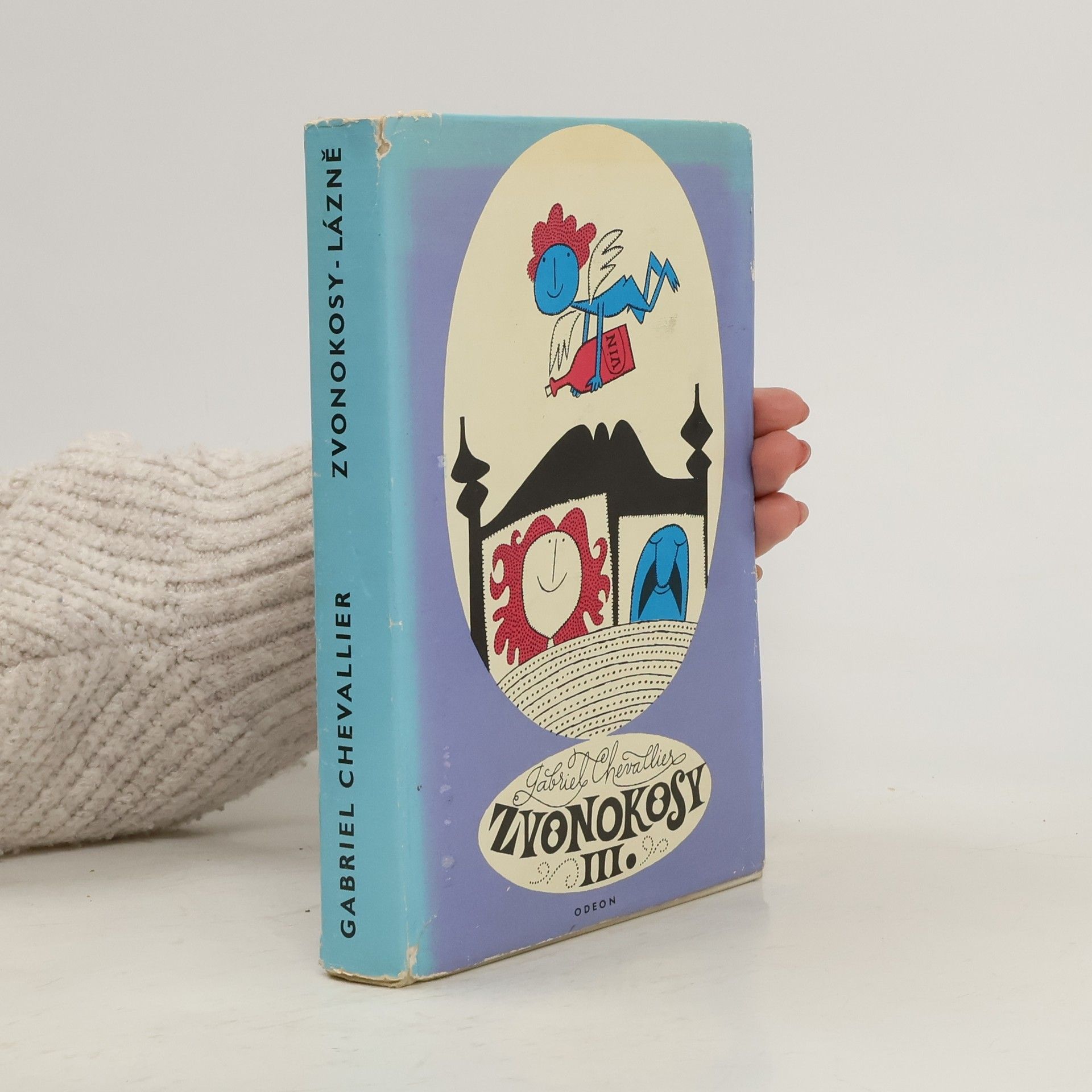 Gabriel Chevallier Zvonokosy III. Lázně