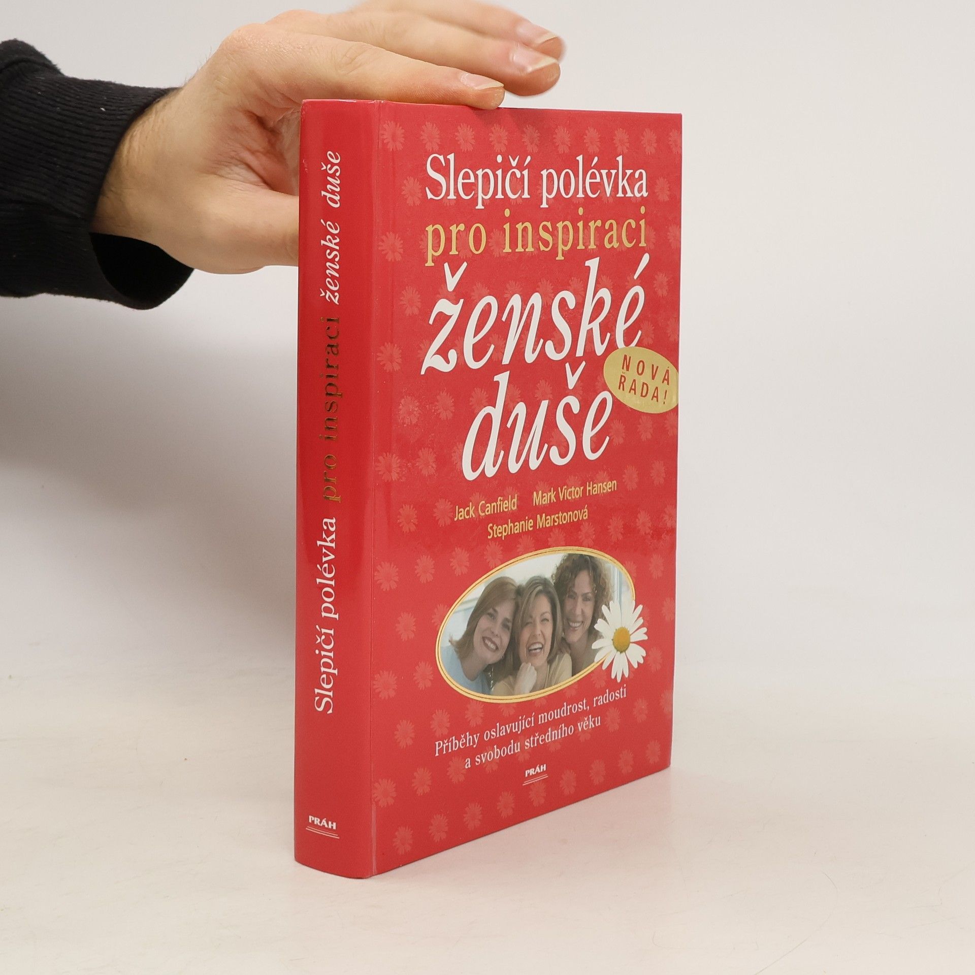 Slepičí polévka pro inspiraci ženské duše