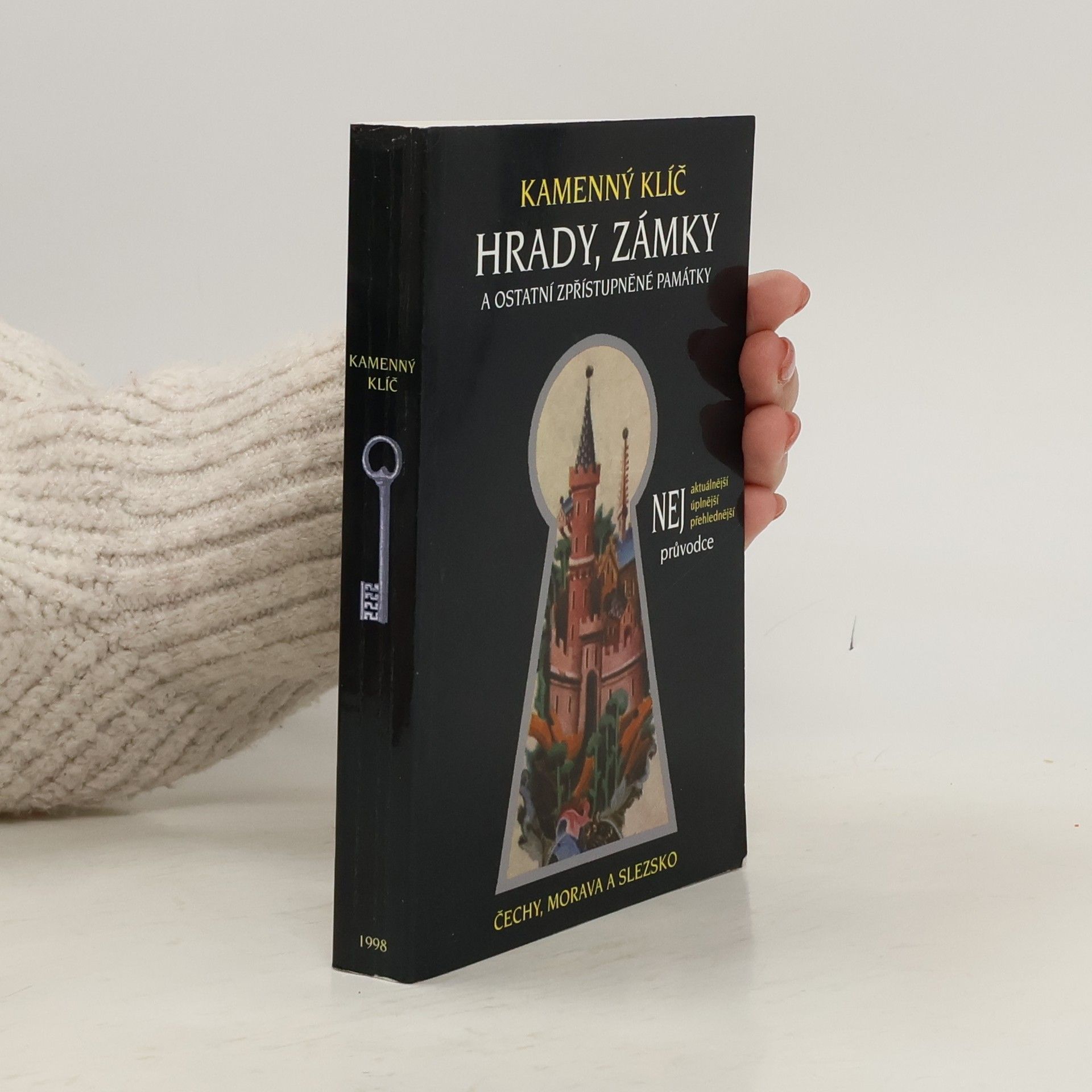 Kateřina Sučková Kamenný klíč. Hrady, zámky a ostatní zpřístupněné památky